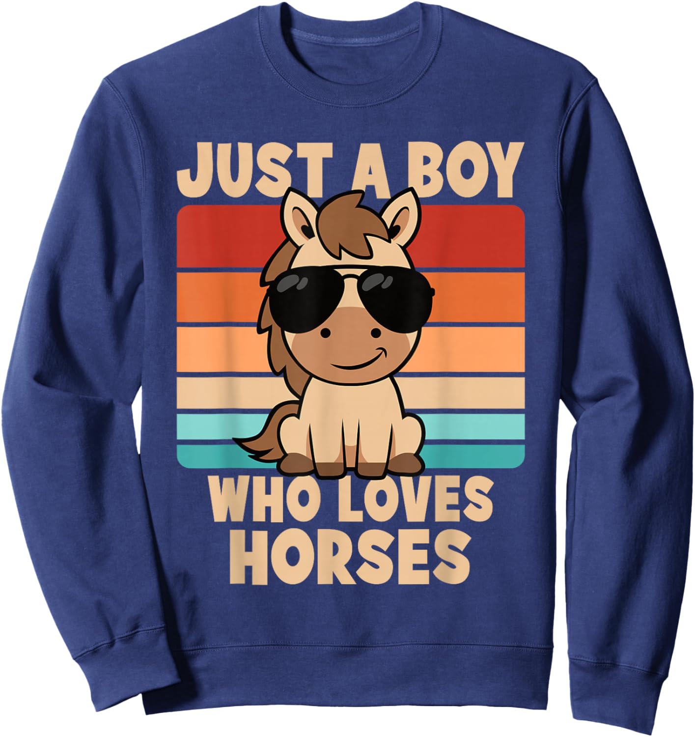 Just A Boy Who Loves Horses Funny Horseback Riding Kids Boys Sweatshirt - Sweatshirt | Navy