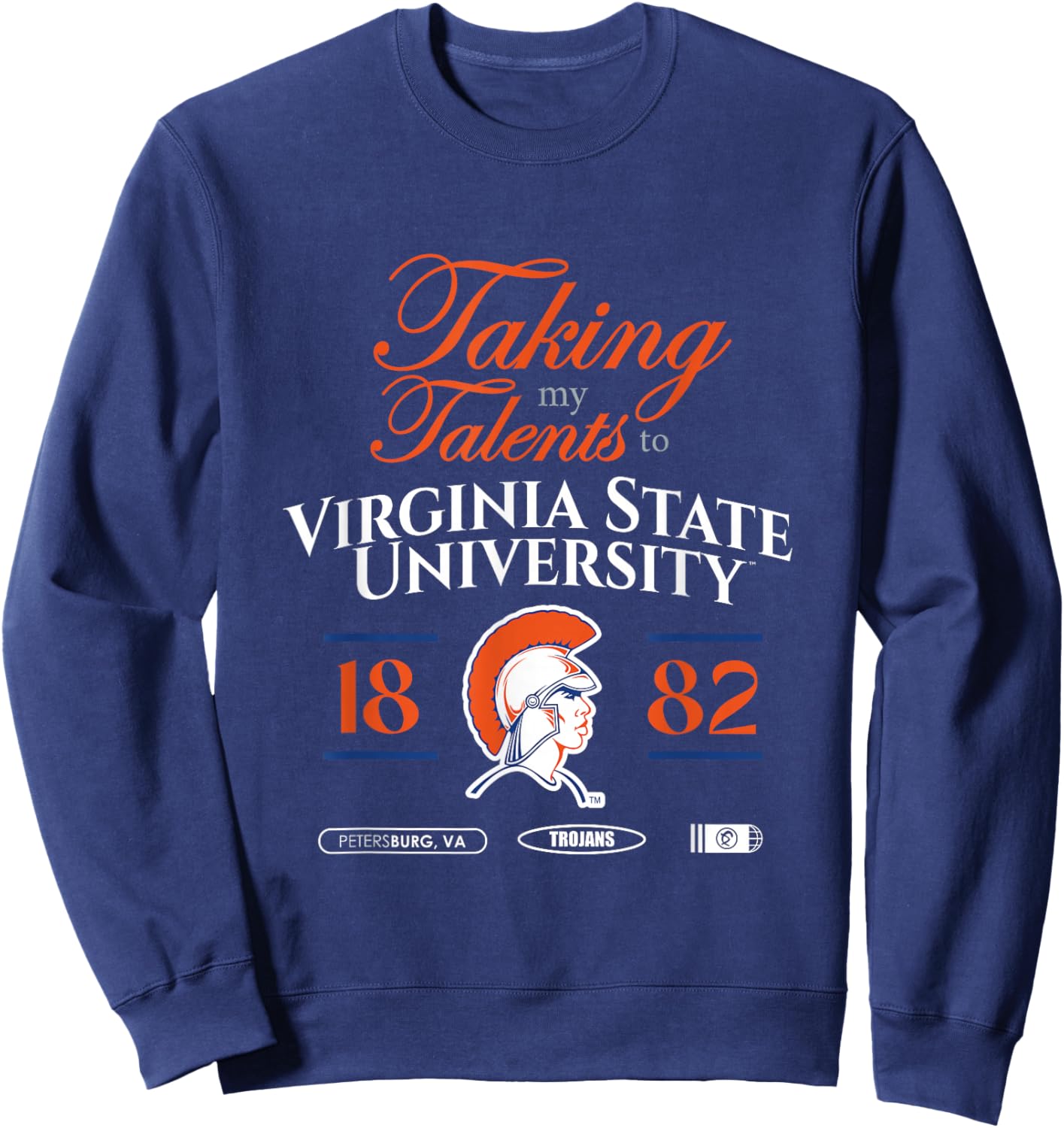 Taking My Talents to Virginia State University Signing Day Sweatshirt - Sweatshirt | Navy