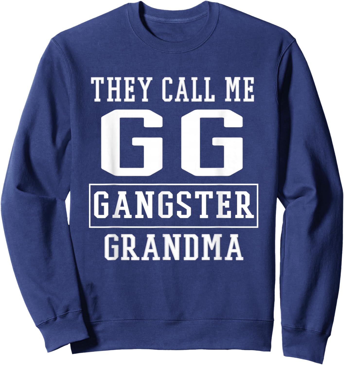 Gangster Grandma GG Sweatshirt - Sweatshirt | Navy