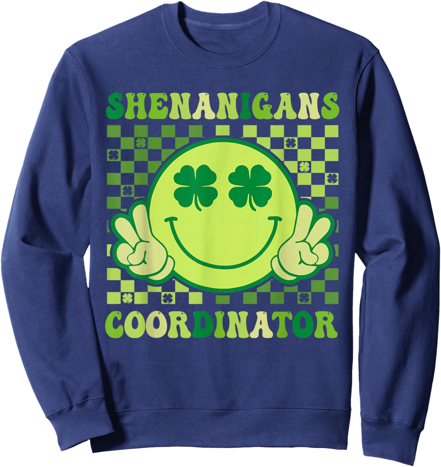 Shenanigans Coordinator Retro Smile Shamrock St Patricks Day Sweatshirt - Sweatshirt | Navy