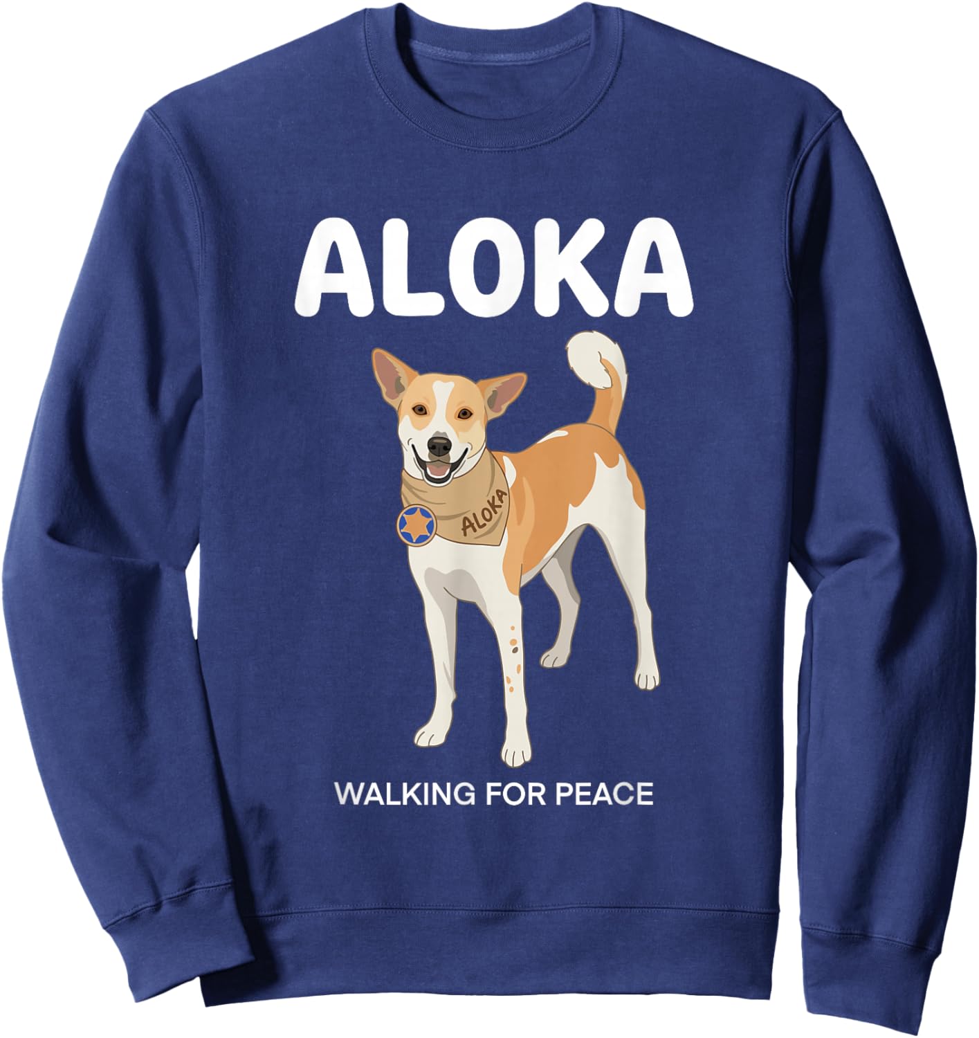 Aloka The Peace Dog Walking for Peace 2026 Buddhist Monk Sweatshirt - Sweatshirt | Navy