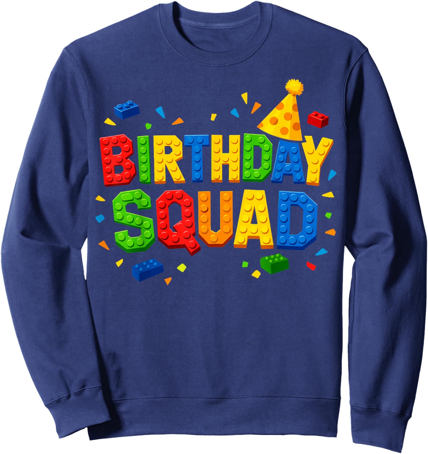 Birthday Squad Playing Block Building Bricks Builder Sweatshirt - Sweatshirt | Navy