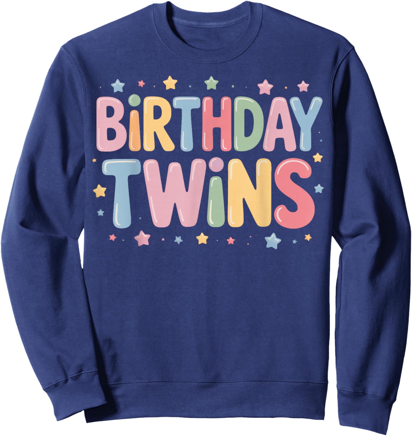 Birthday Twins Matching Look for Same Day Born Siblings Sweatshirt - Sweatshirt | Navy