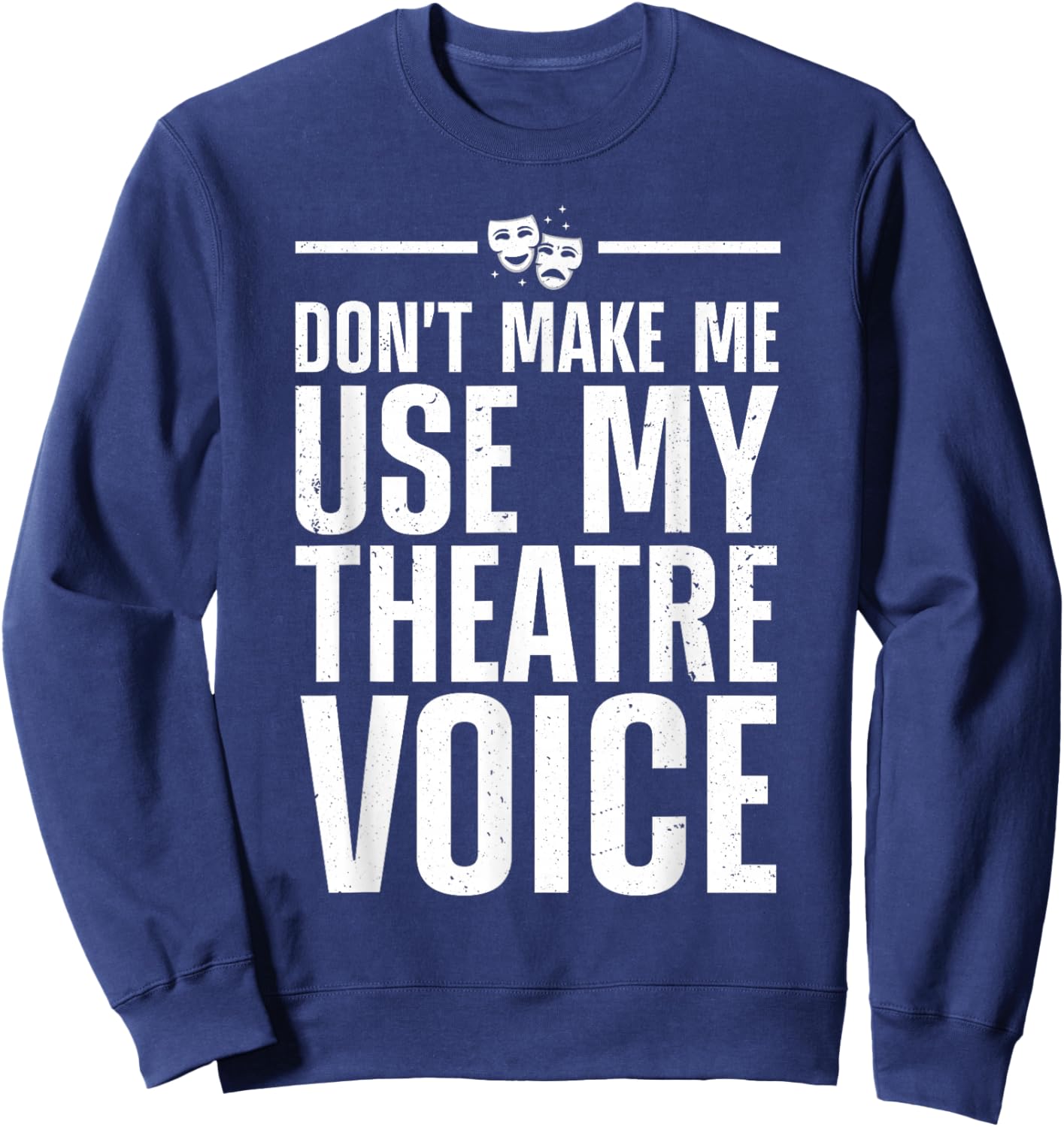 Cute Theatre Art Women Kids Broadway Musical Theater Sweatshirt - Sweatshirt | Navy