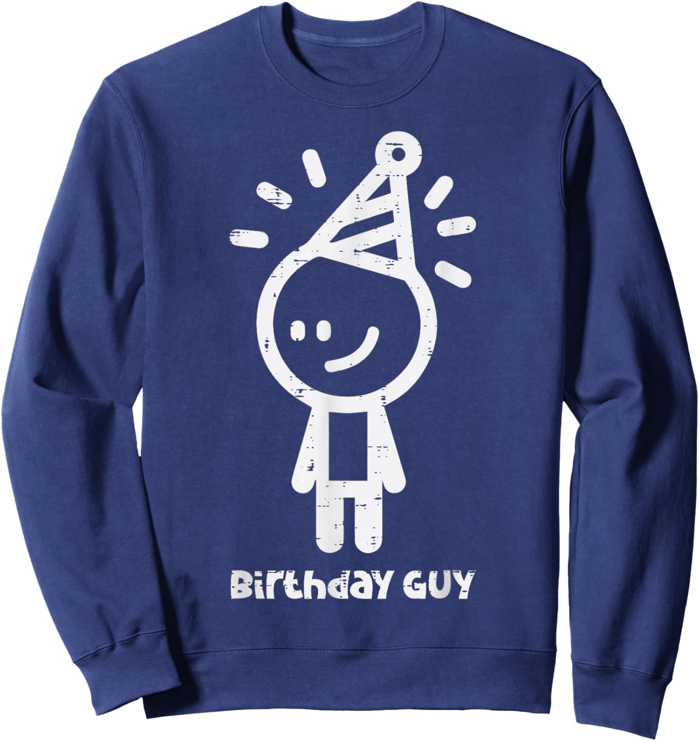 Stickman Birthday Guy Funny Sitck Man Party Men Boys Kids Sweatshirt - Sweatshirt | Navy