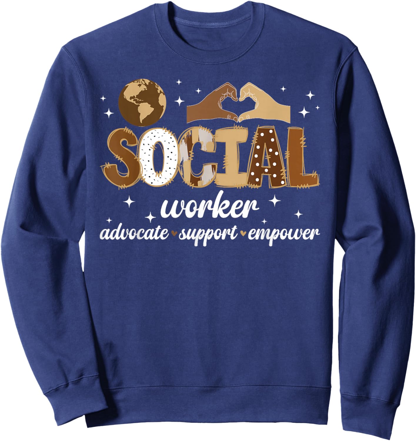 Black Social Worker Advocate Support Melanin Social Workers Sweatshirt - Sweatshirt | Navy