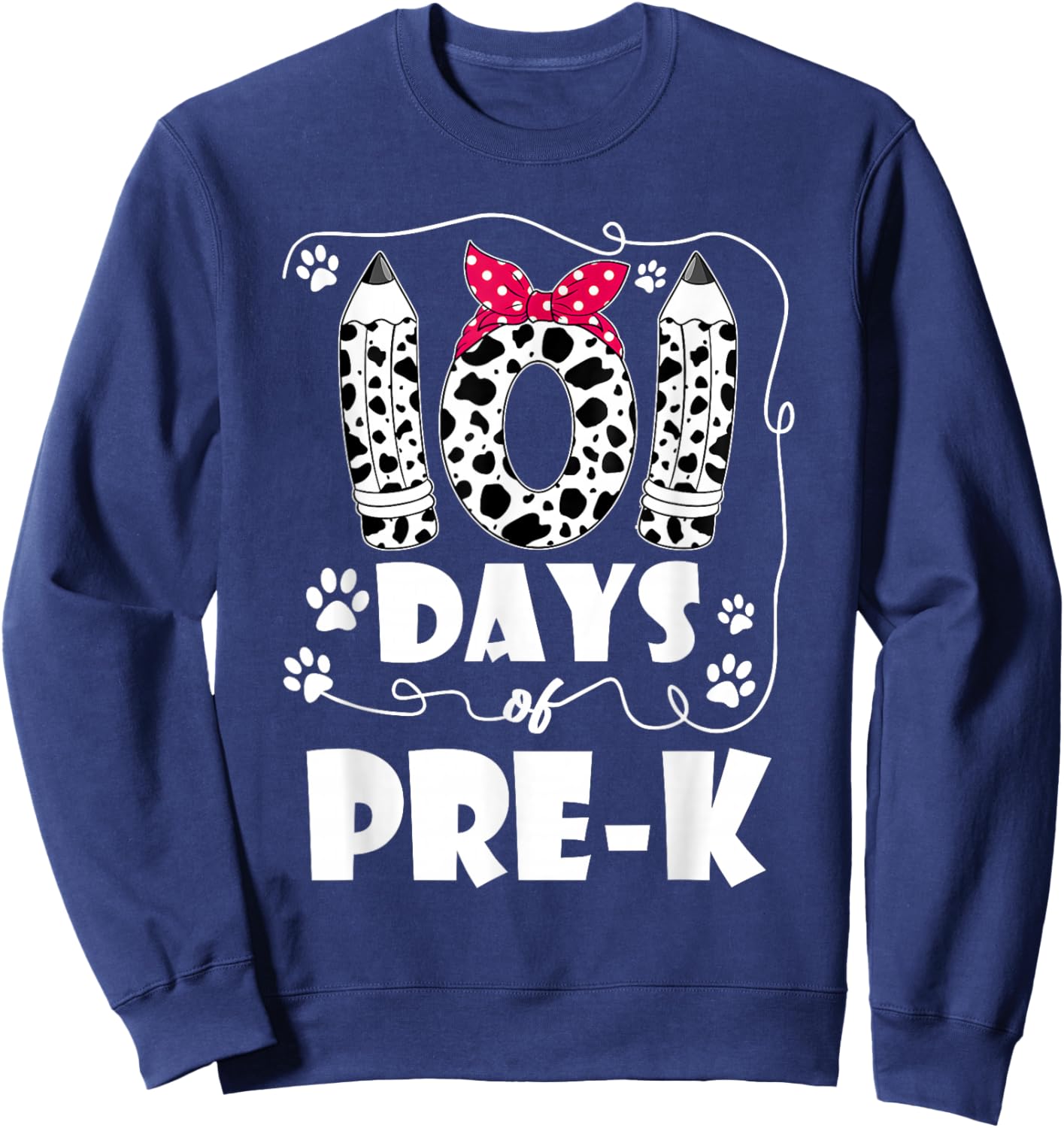 101 Days of Pre K 100 Days of School Kids Teacher Sweatshirt - Sweatshirt | Navy