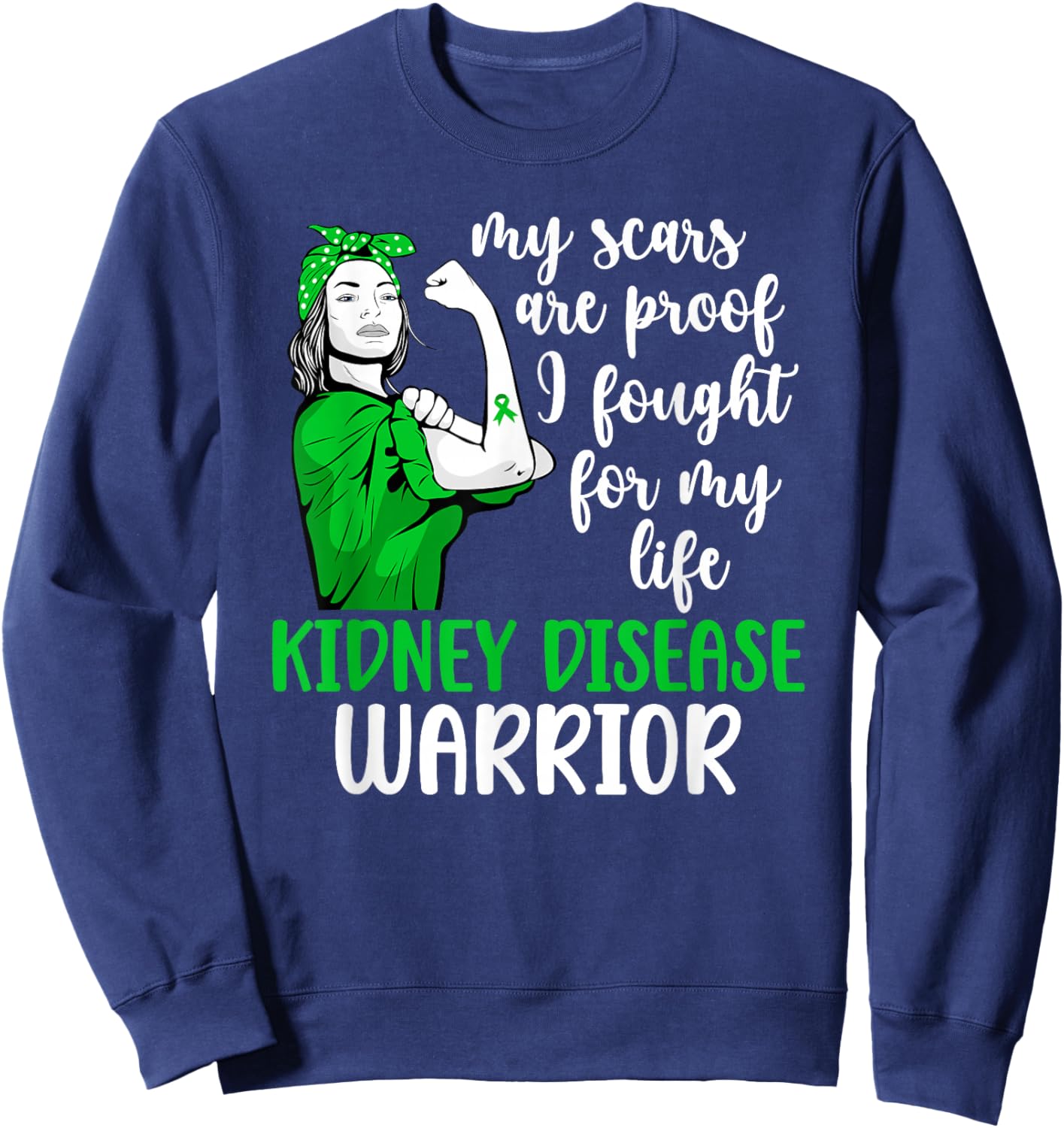 Proud Kidney Disease Warrior Kidney Disease Awareness Month Sweatshirt - Sweatshirt | Navy