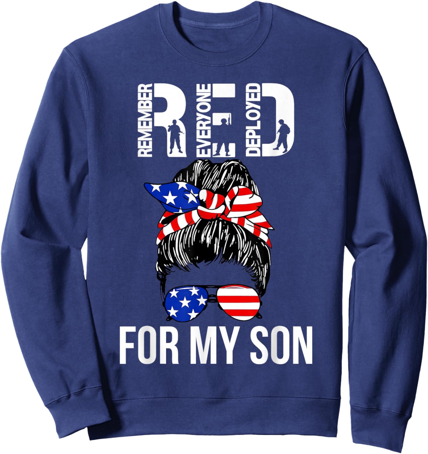 Military American Flag RED Remember Everyone Deployed Sweatshirt - Sweatshirt | Navy