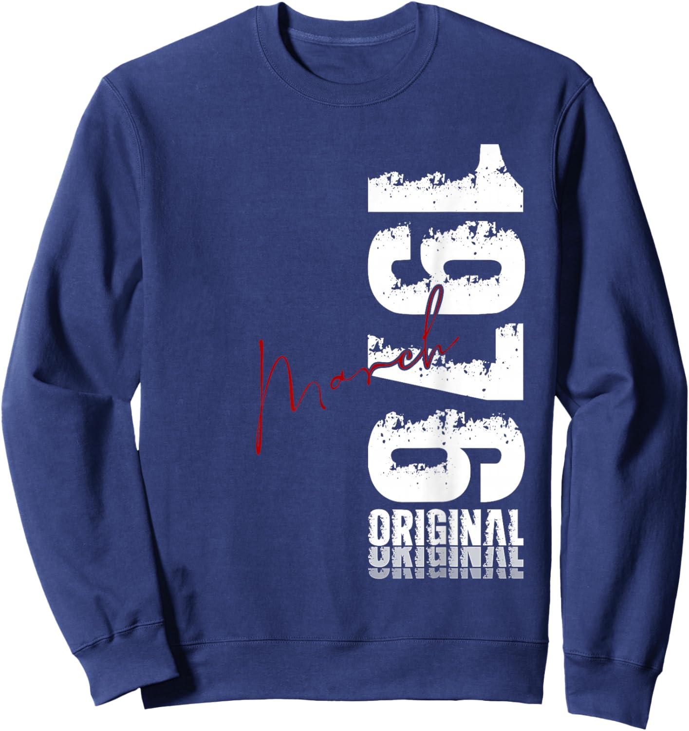 50th Birthday Gift Men Women Vintage March 1976 Sweatshirt - Sweatshirt | Navy