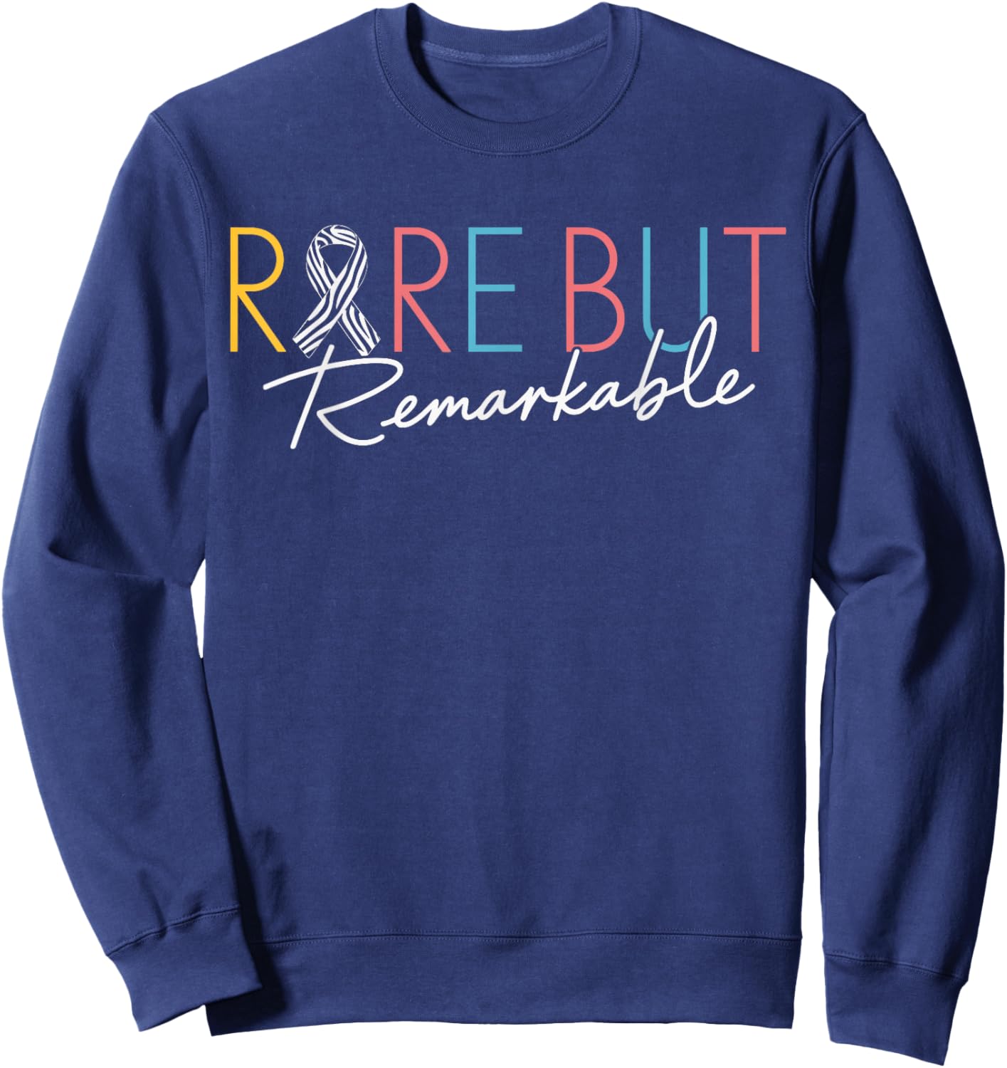 Rare But Remarkable Zebra Ribbon Rare Disease Awareness Day Sweatshirt - Sweatshirt | Navy