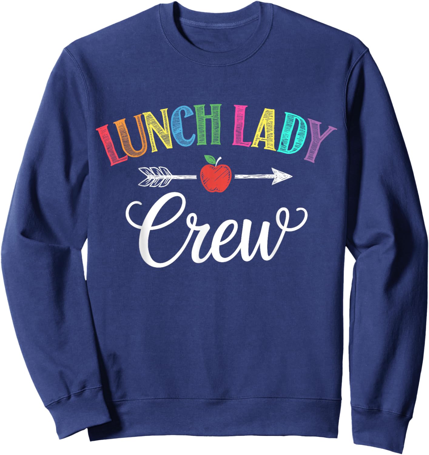 Lunch Lady Crew School Team Sweatshirt - Sweatshirt | Navy