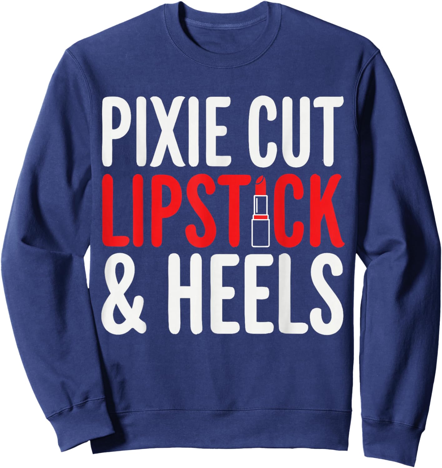 Pixie Cut Lipstick and Heels Sweatshirt - Sweatshirt | Navy