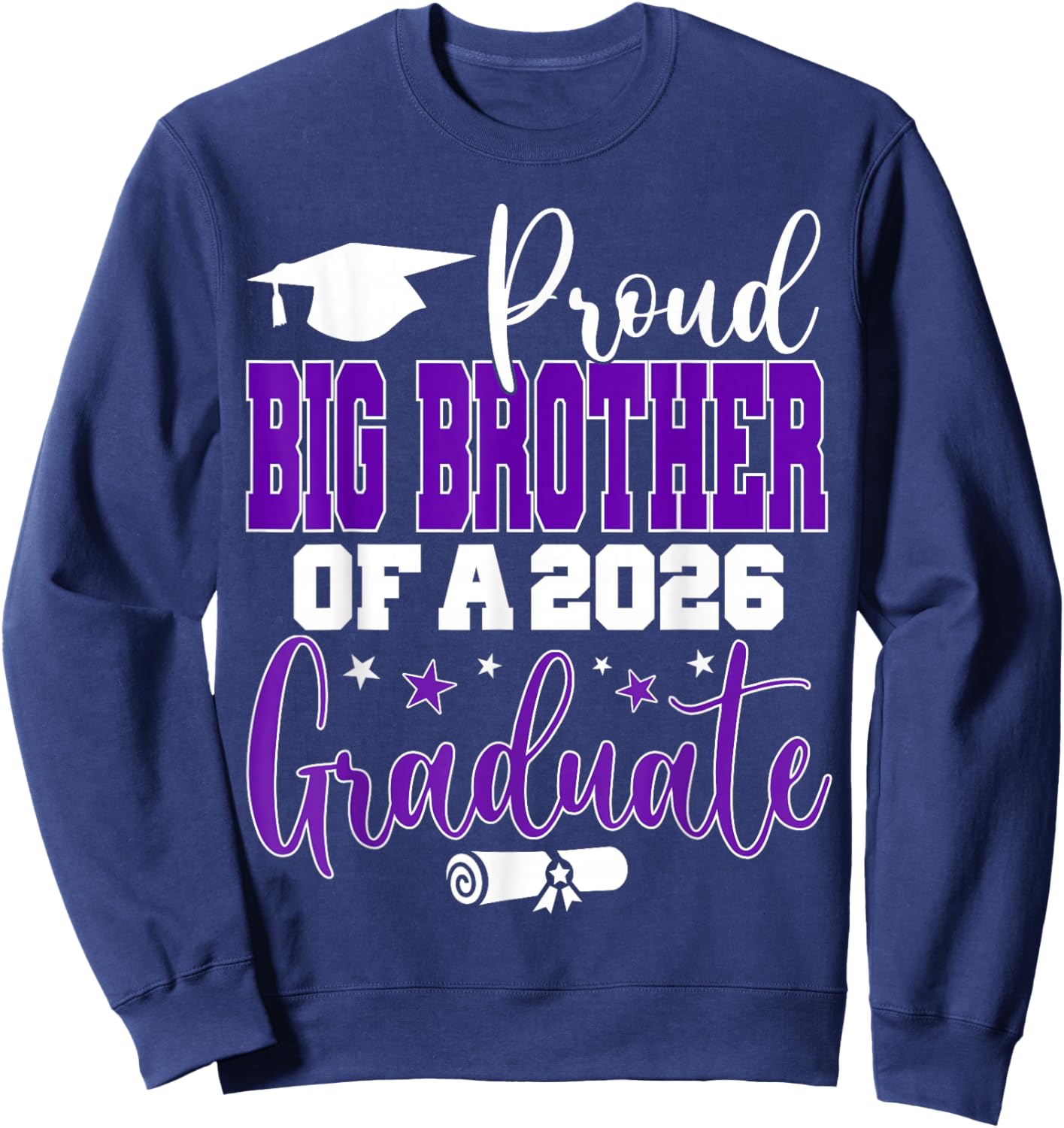 Senior 2026 Proud Big-Brother of A Class of 2026 Graduate Sweatshirt - Sweatshirt | Navy