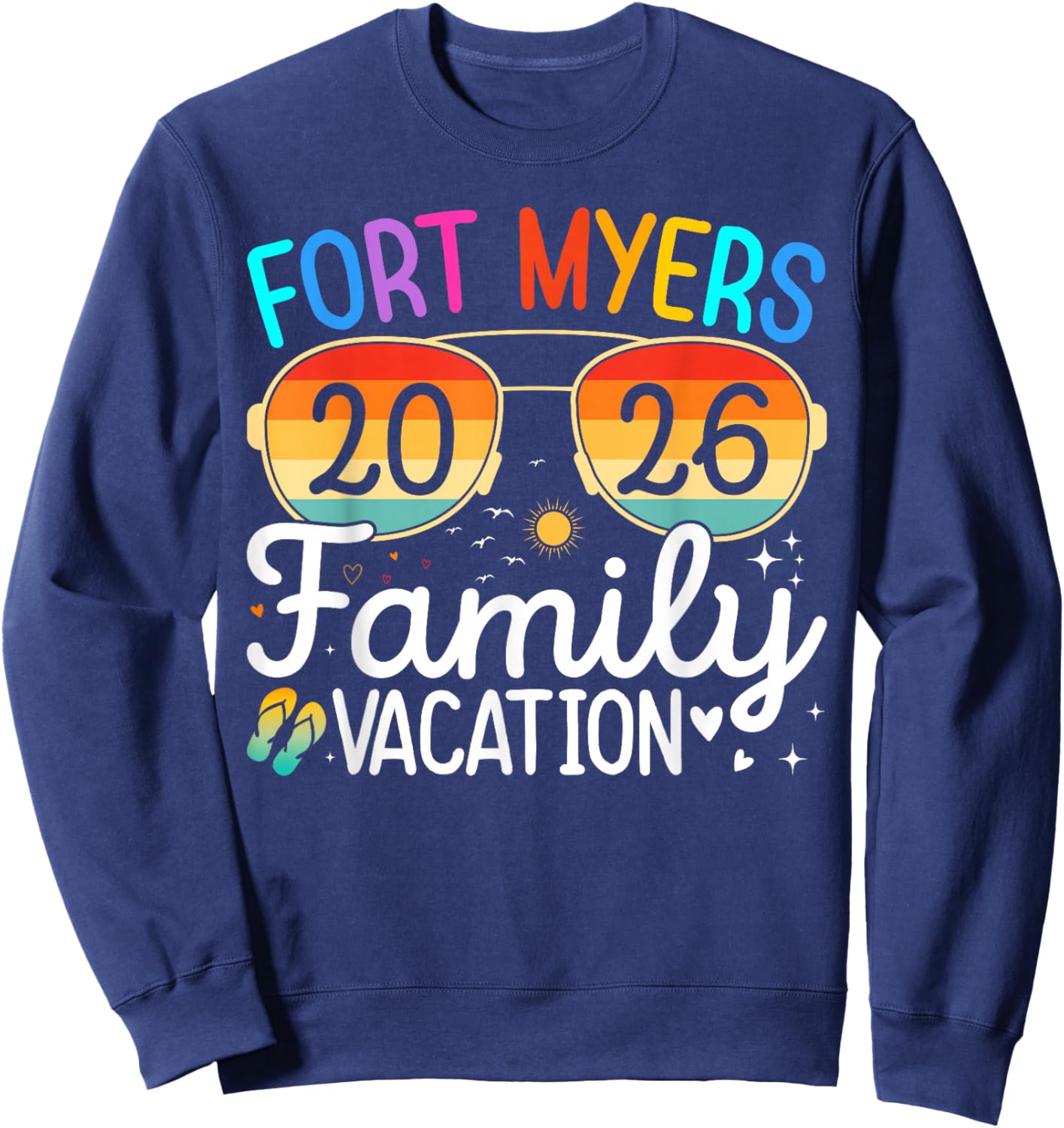 Fort Myers Beach Florida Family Vacation 2026 Summer Sweatshirt - Sweatshirt | Navy