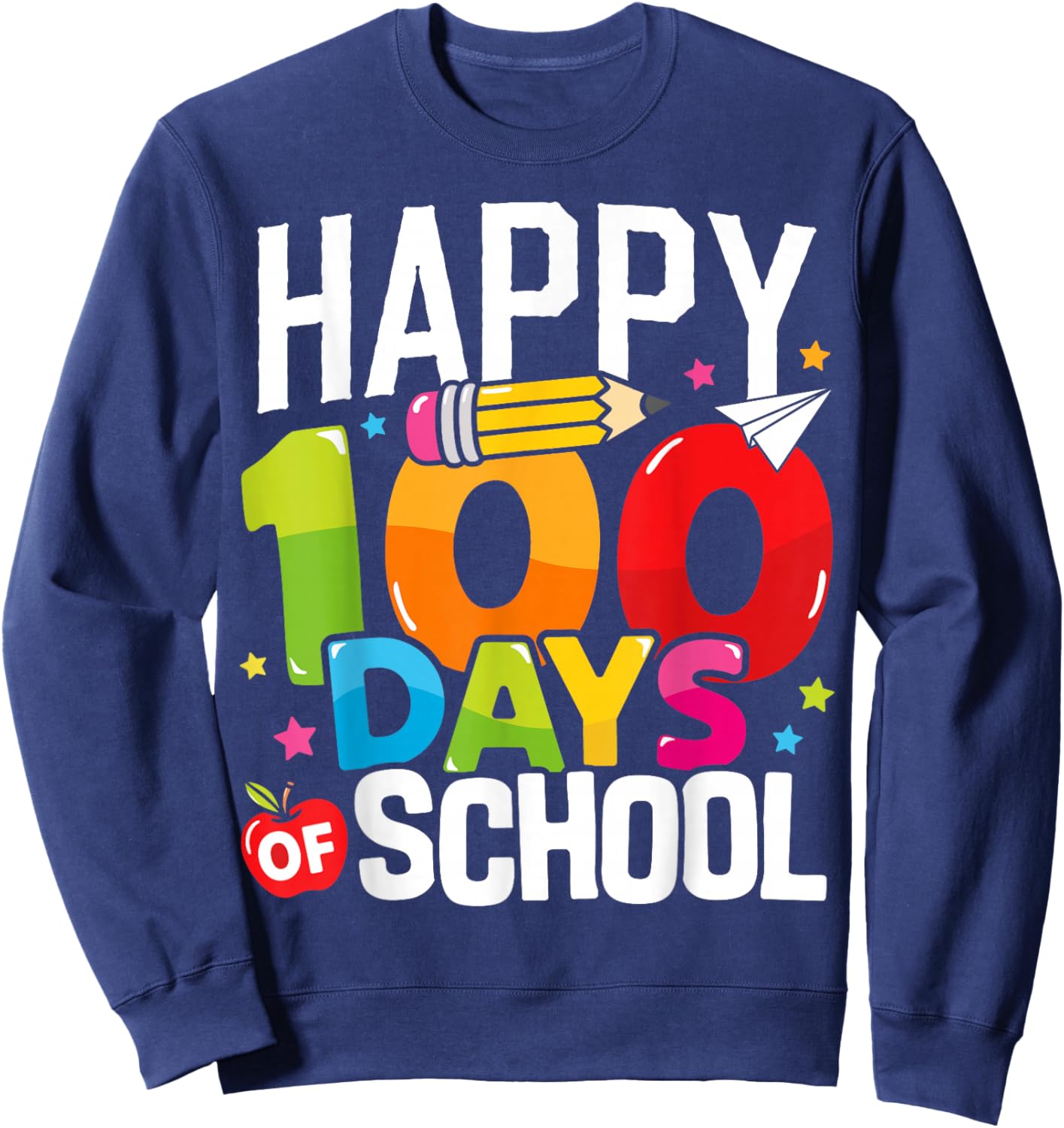 Happy 100 Days of School Teacher 100th Day of School Kids Sweatshirt - Sweatshirt | Navy