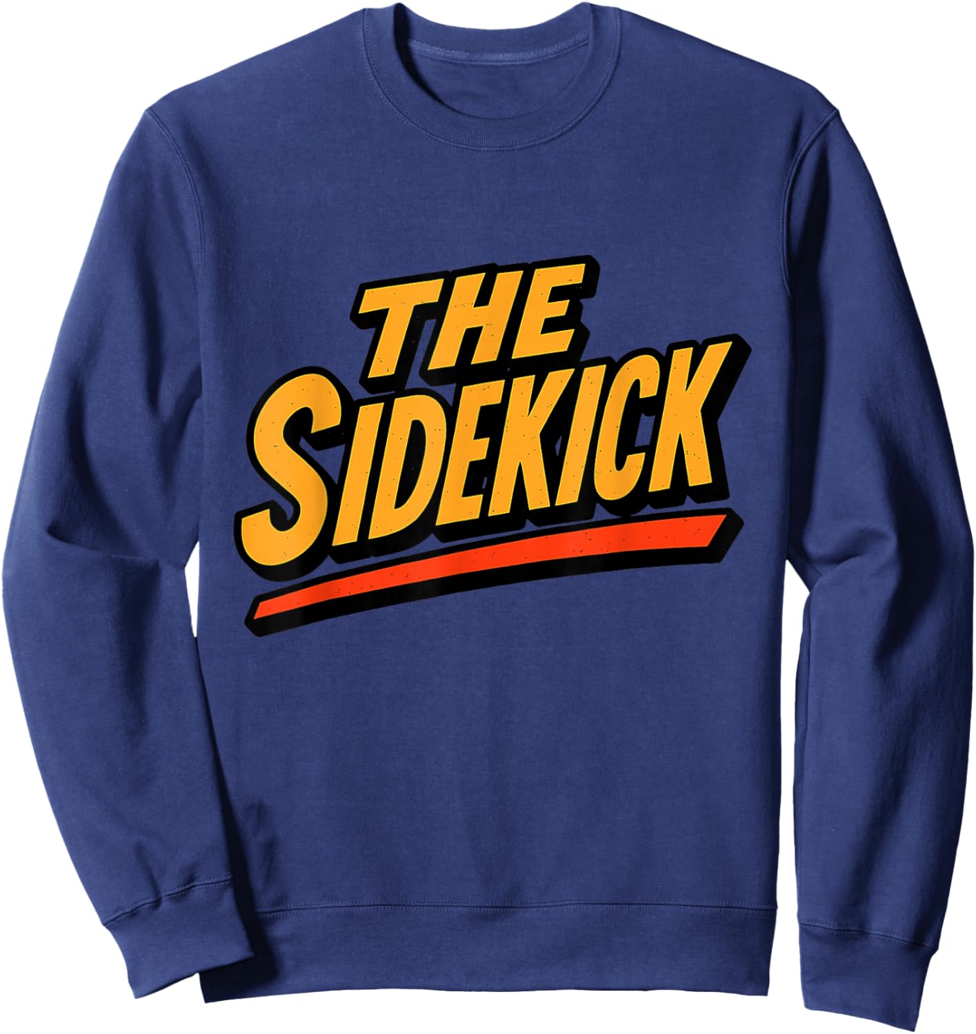 Sidekick Easy Halloween Matching Superhero Costume Dad Mom Sweatshirt - Sweatshirt | Navy