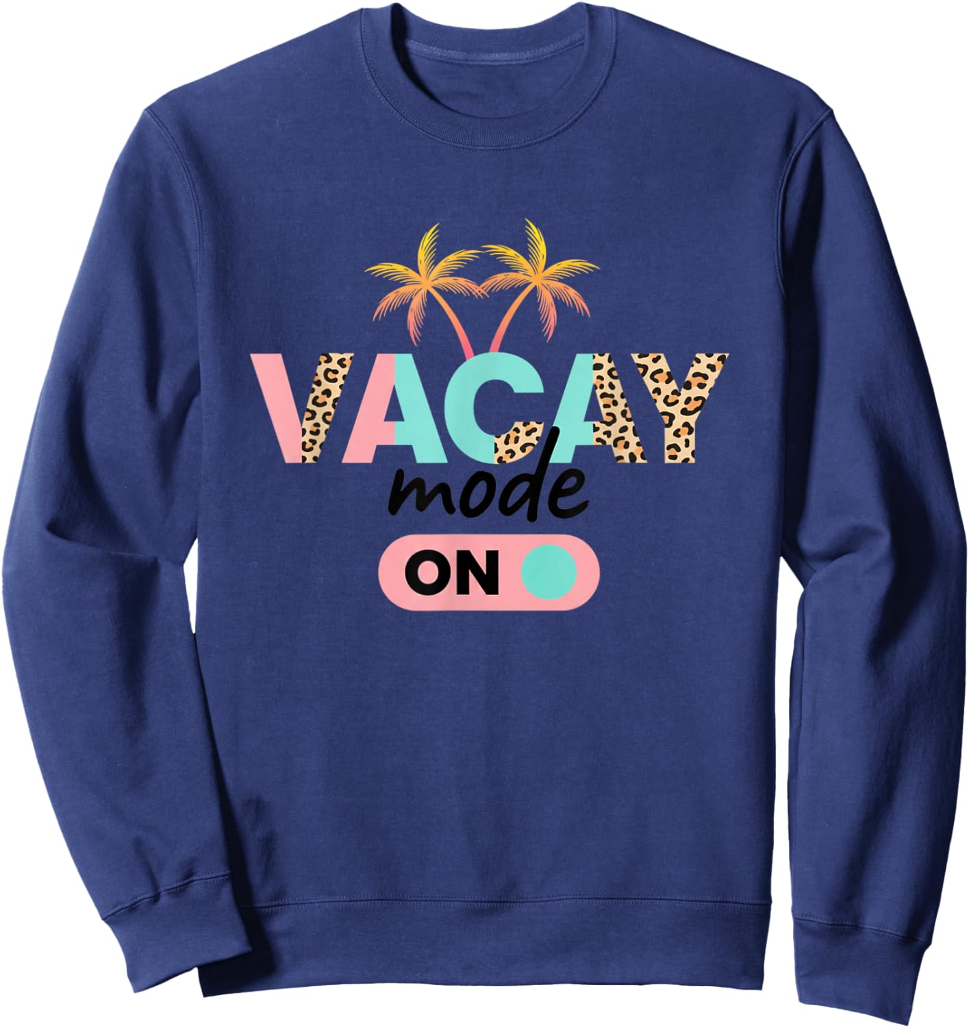 Vacay Mode On Kids Vacation Palm Tree Leopard Print Travel Sweatshirt - Sweatshirt | Navy