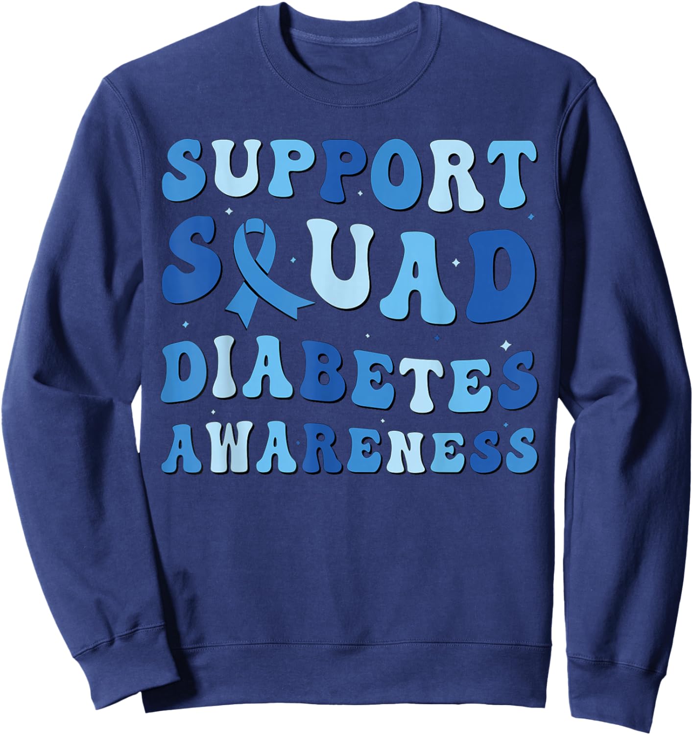 Diabetes Awareness Warrior Support Squad Groovy Blue Ribbon Sweatshirt - Sweatshirt | Navy