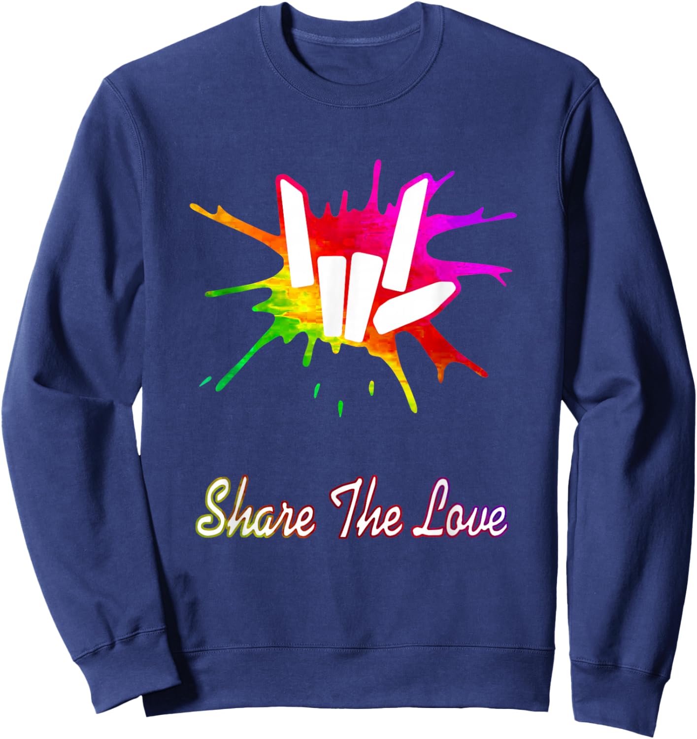 Sharer Share The Love Merch Kids Birthday Gifts Sweatshirt - Sweatshirt | Navy