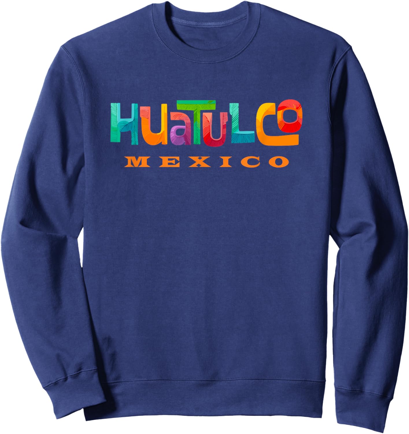 Huatulco Mexico Retro Tropical Typographic Design Sweatshirt - Sweatshirt | Navy