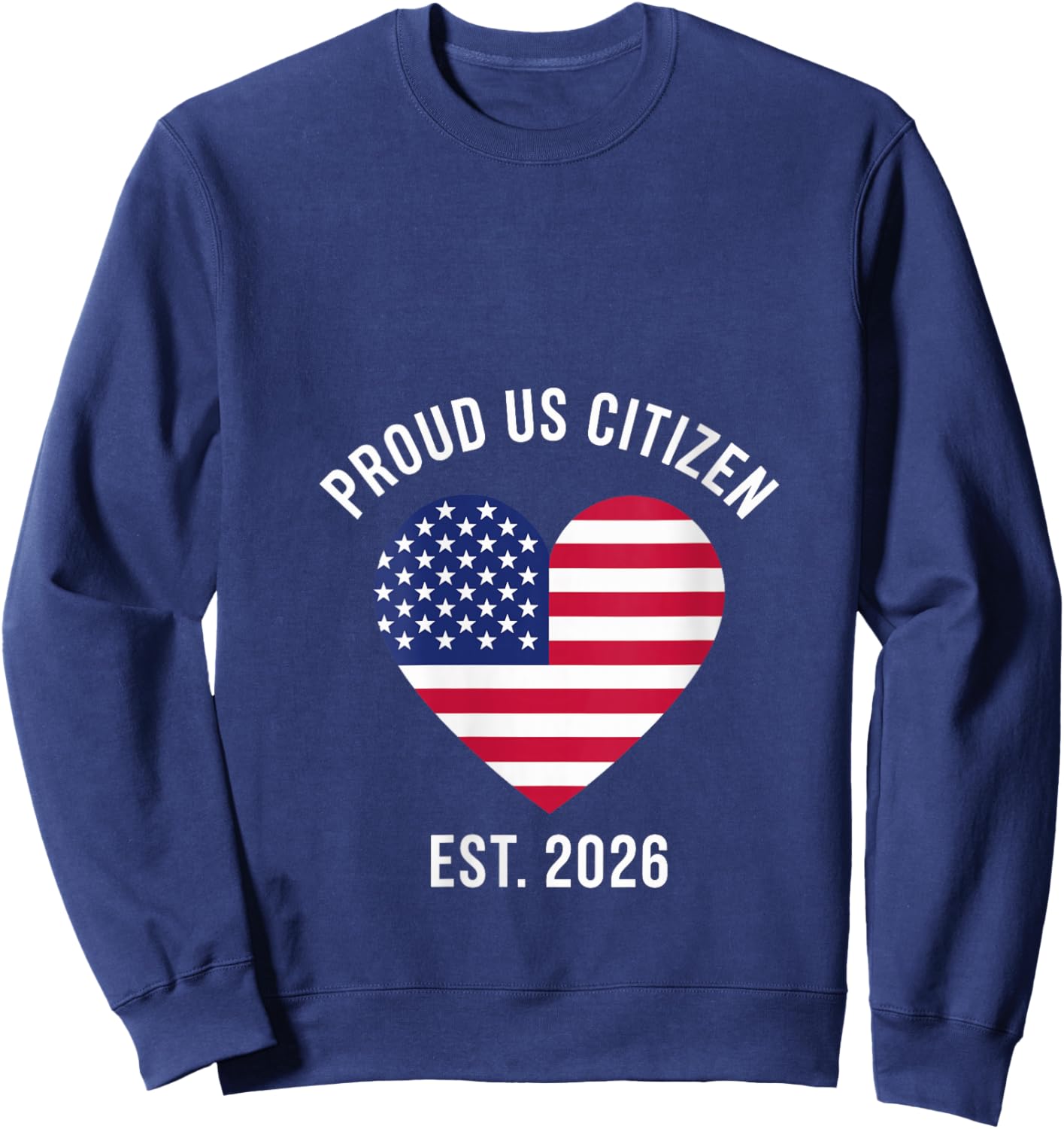 Proud US Citizen 2026 New American citizenship V-Neck Sweatshirt - Sweatshirt | Navy