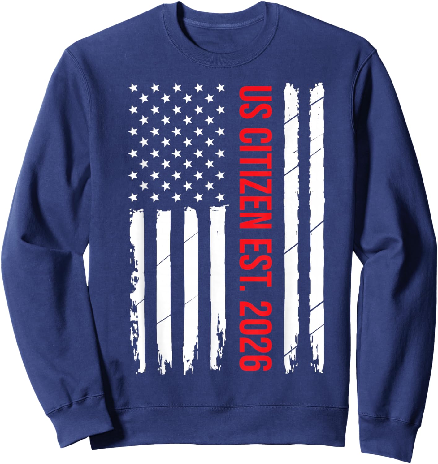 US Citizenship 2026 Decoration USA New American Citizen Sweatshirt - Sweatshirt | Navy