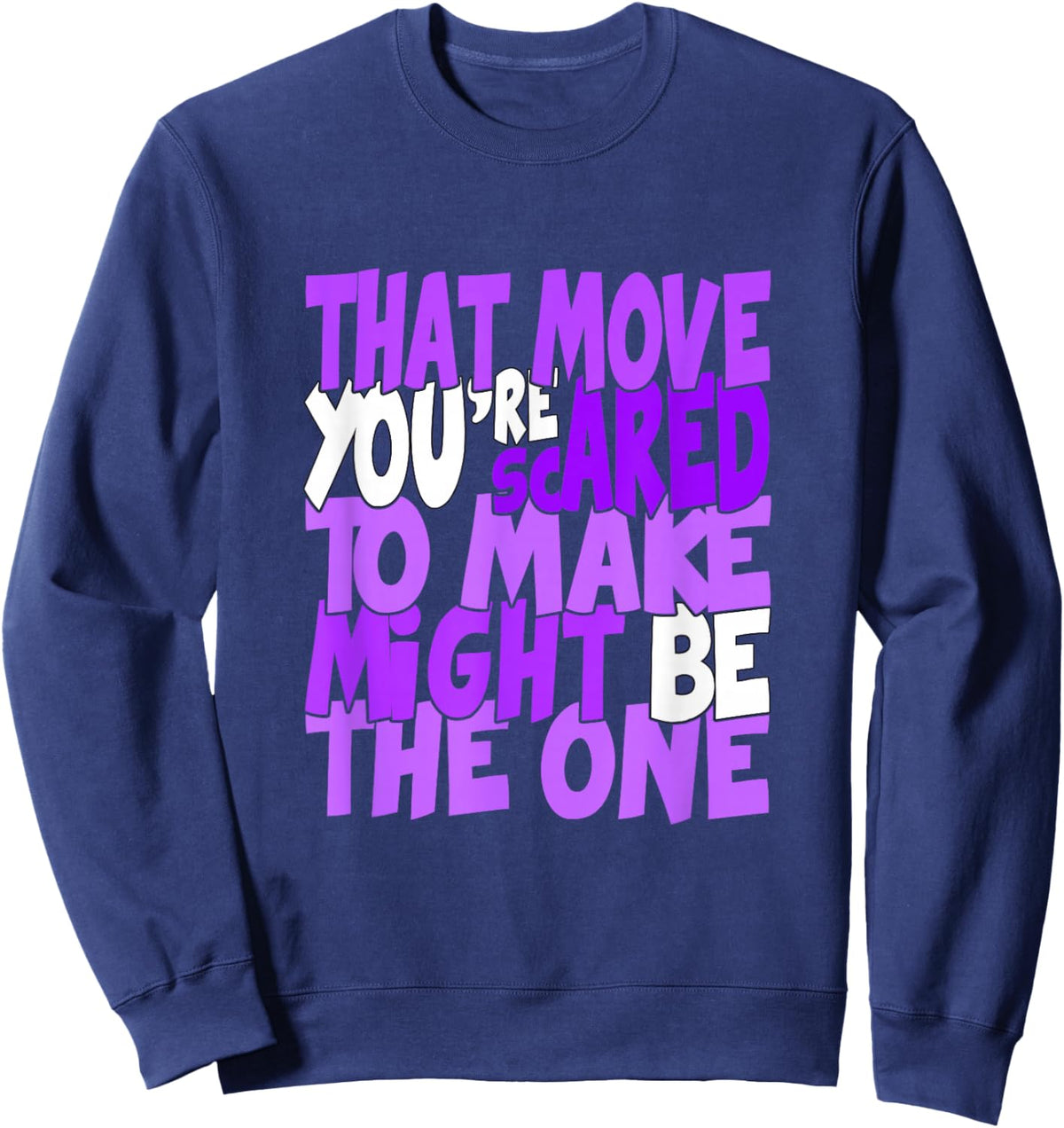 Purple Color Might Be The One Purple Graphic Sweatshirt - Sweatshirt | Navy