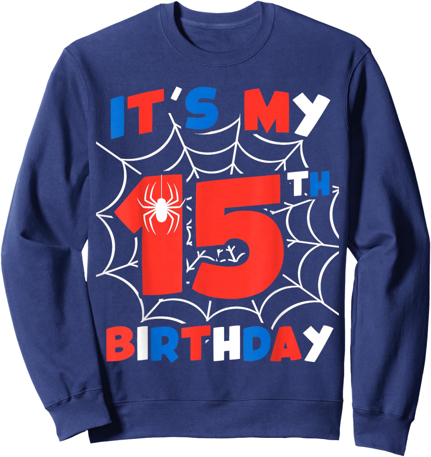 Spider Web 15th Birthday Party 15 Year Old Boys Kids Sweatshirt - Sweatshirt | Navy