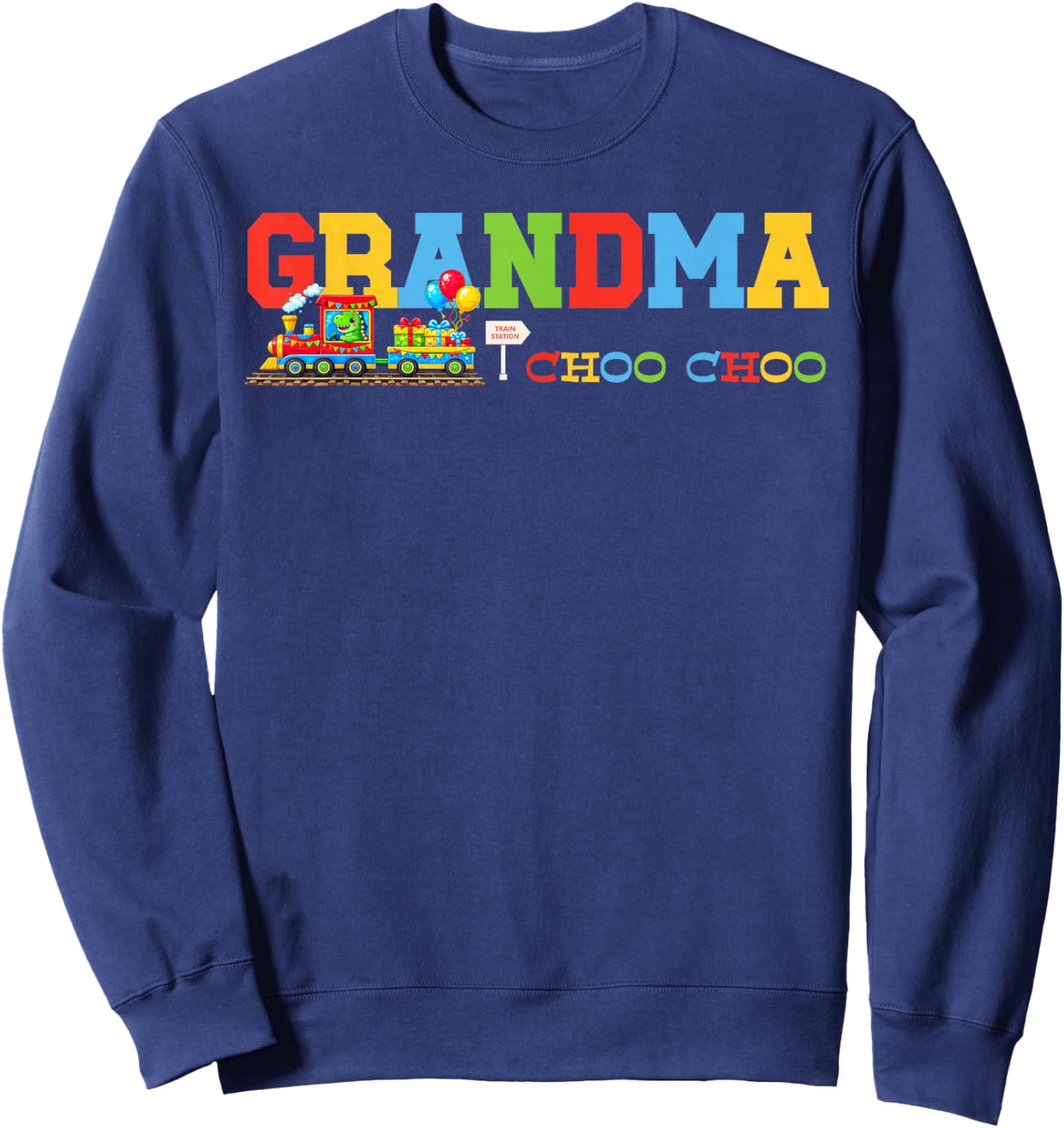 Train Birthday Grandma Sweatshirt - Sweatshirt | Navy