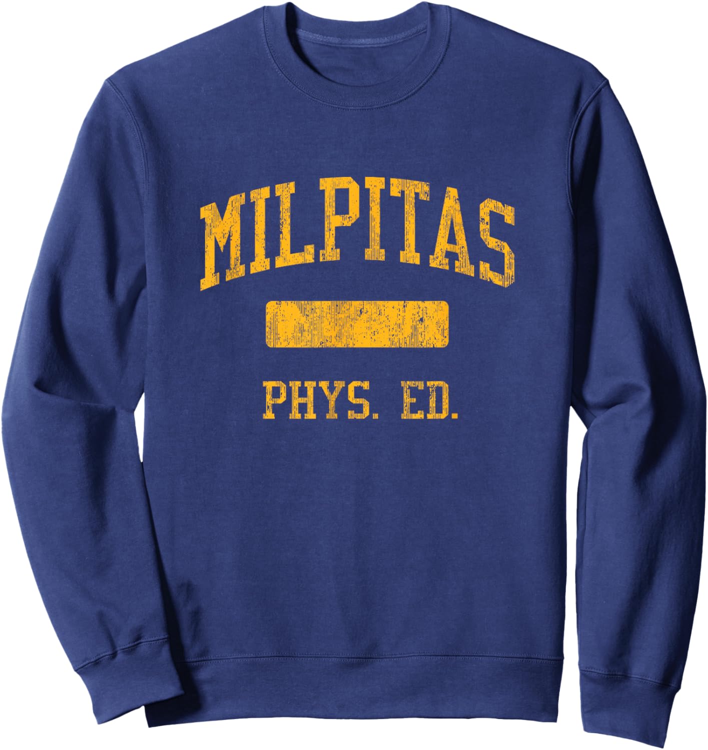 Milpitas High School HS Milpitas CA PHYS Ed Sweatshirt - Sweatshirt | Navy