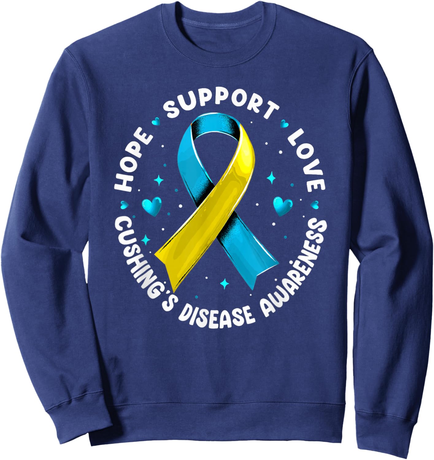 Hope Support Love Cushing's Disease Awareness Sweatshirt - Sweatshirt | Navy
