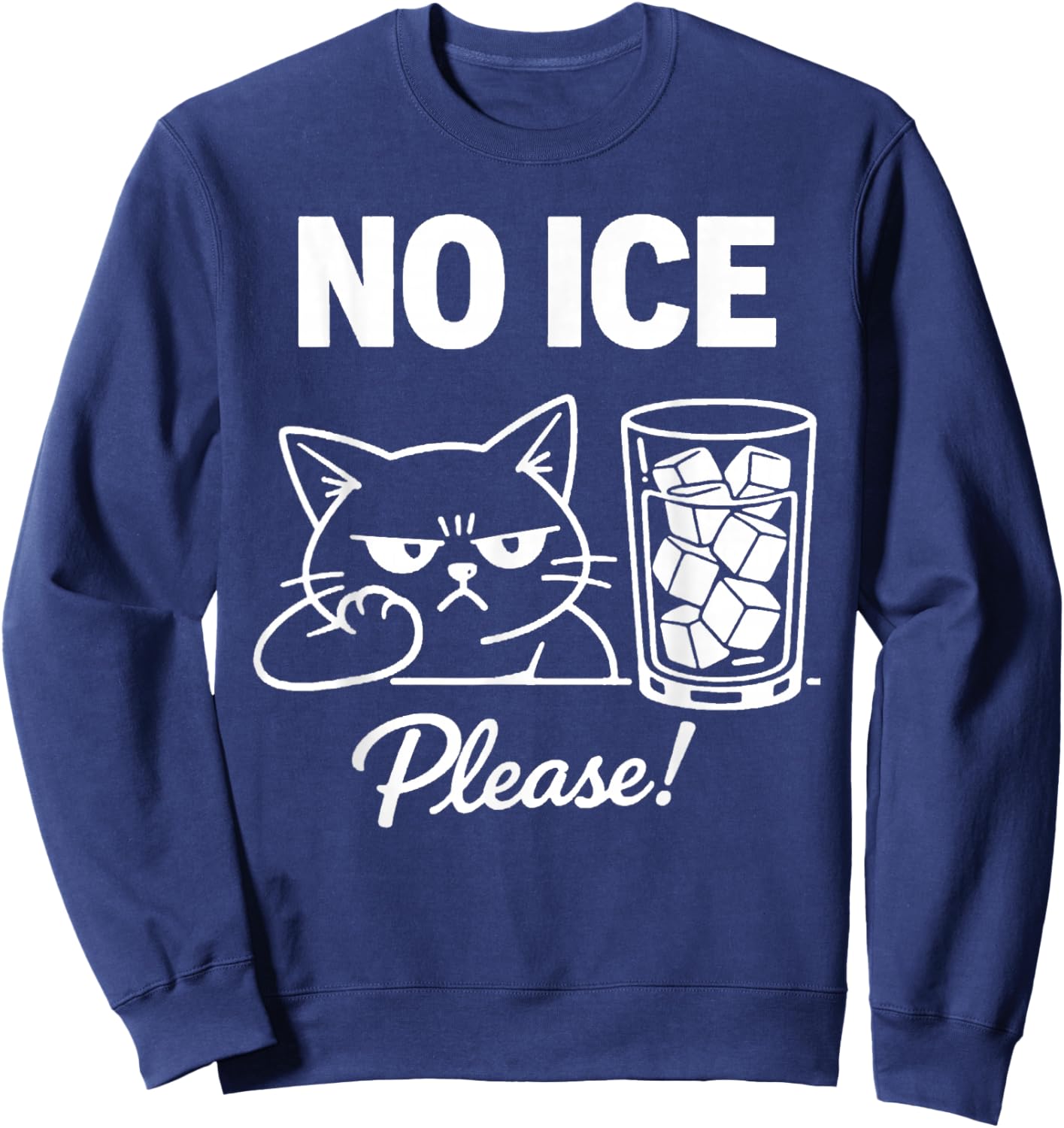 No Ice Please Cat Abolish ICE Funny Anti-Ice Kitten Meme Sweatshirt - Sweatshirt | Navy