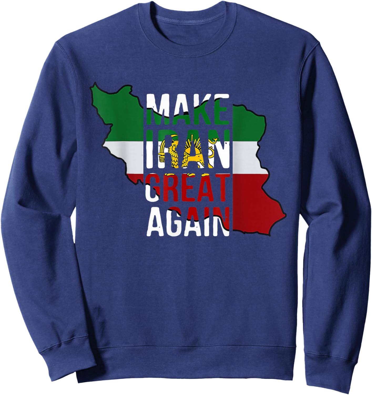 Iranian Shirt Make Iran Great Again Emblem of Iran MIGA Sweatshirt - Sweatshirt | Navy
