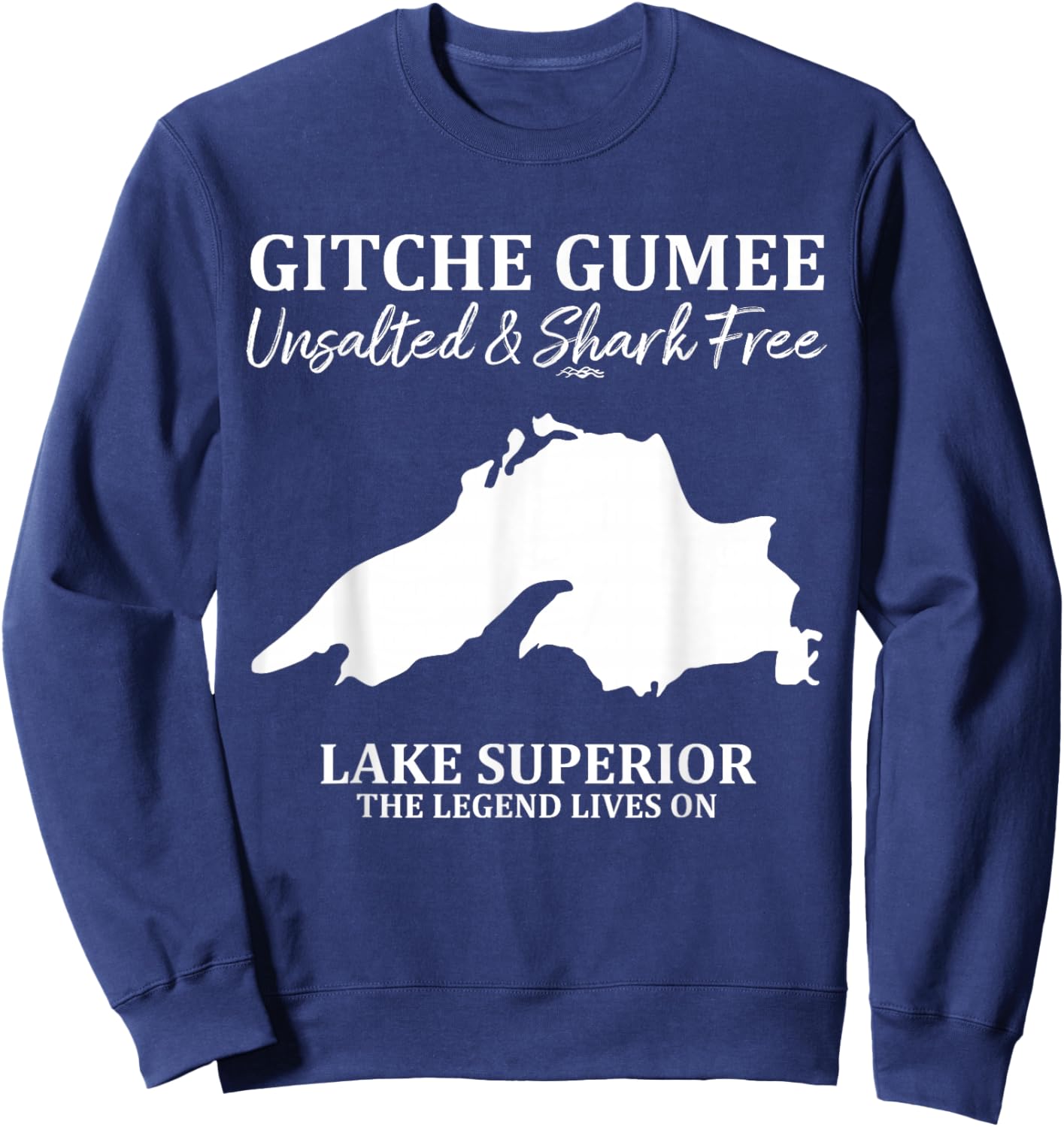 Superior, Great Lake, Gitche Gumee Apparel Lakes Gifts Sweatshirt - Sweatshirt | Navy