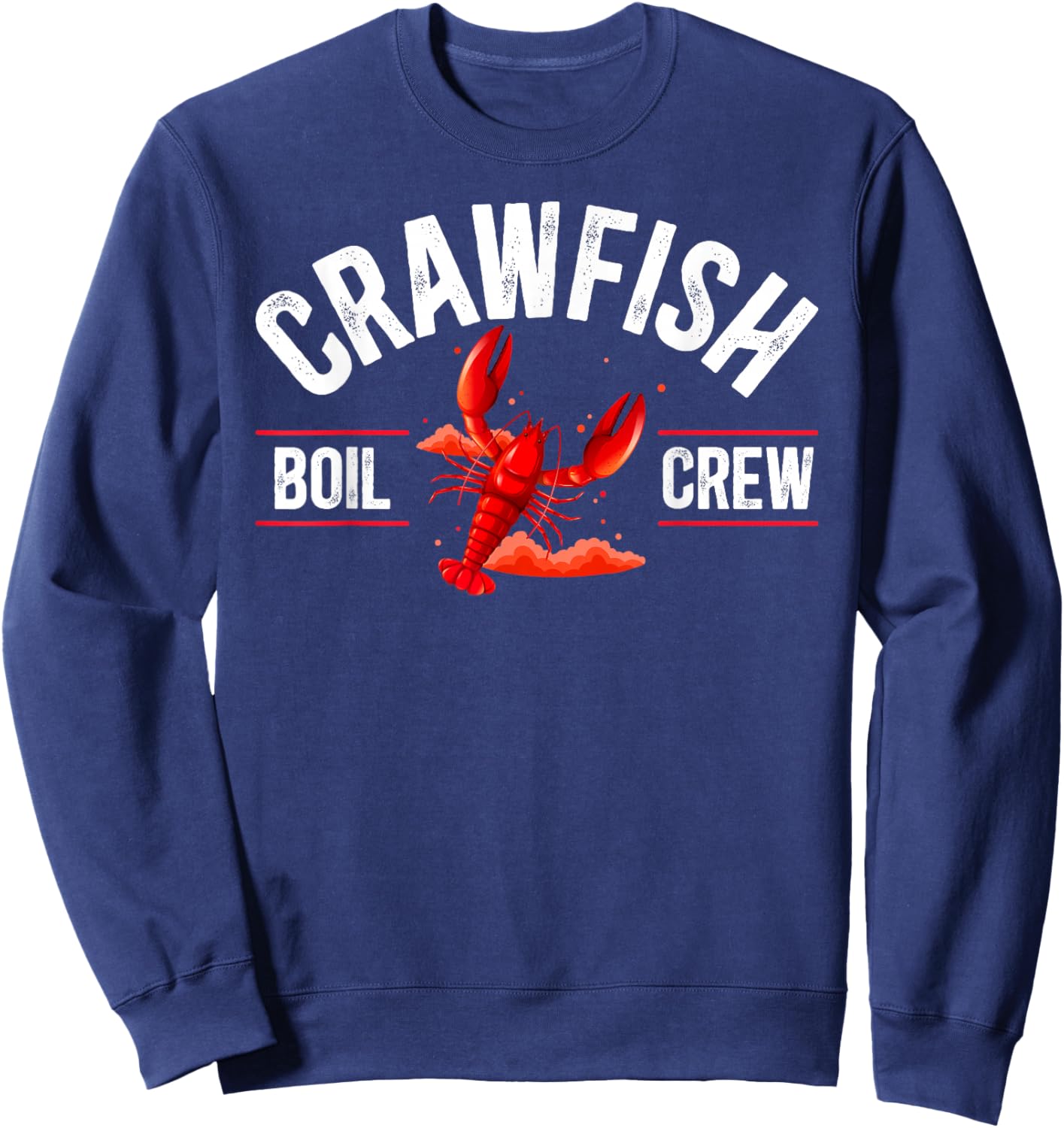 Crawfish Boil Crew Crawfish Lover Squad Sweatshirt - Sweatshirt | Navy