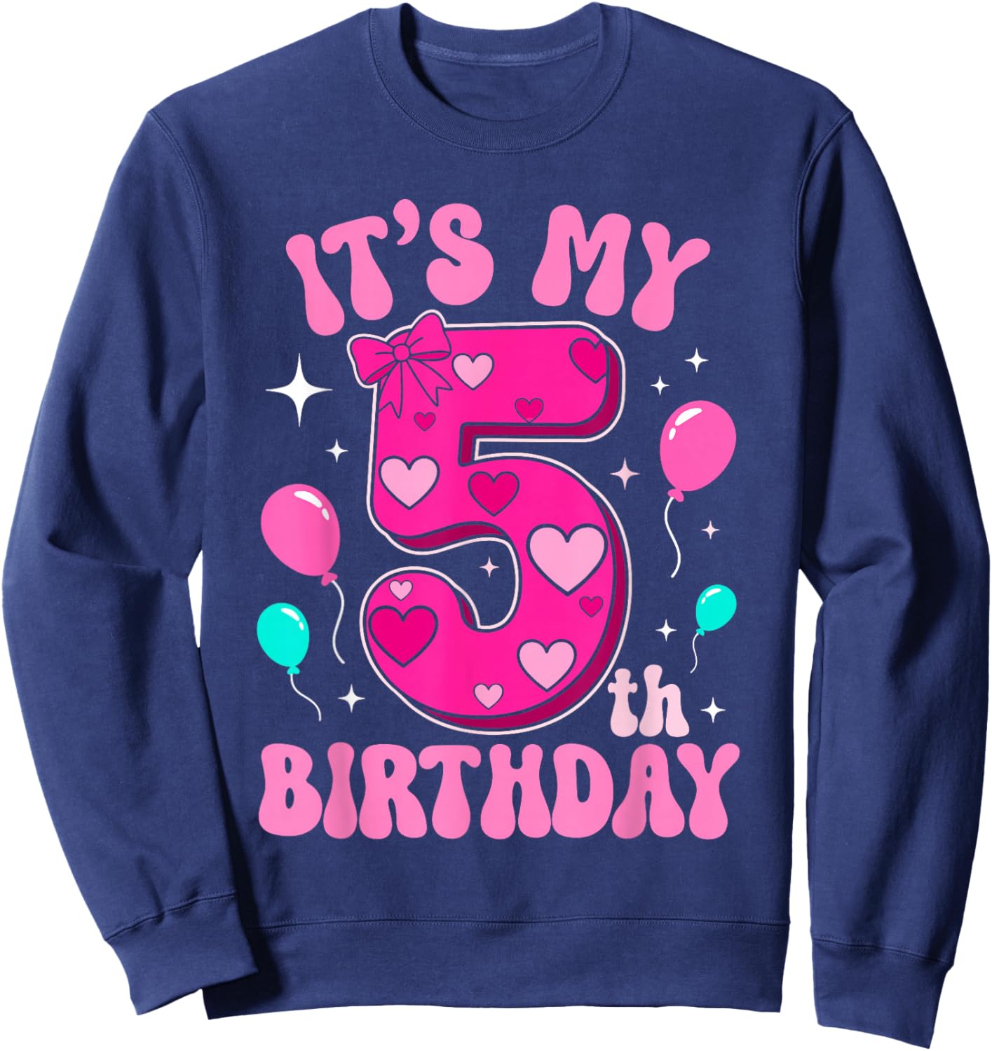 5 Year Old Pink Coquette Bow It's My 5th Birthday Girl Sweatshirt - Sweatshirt | Navy