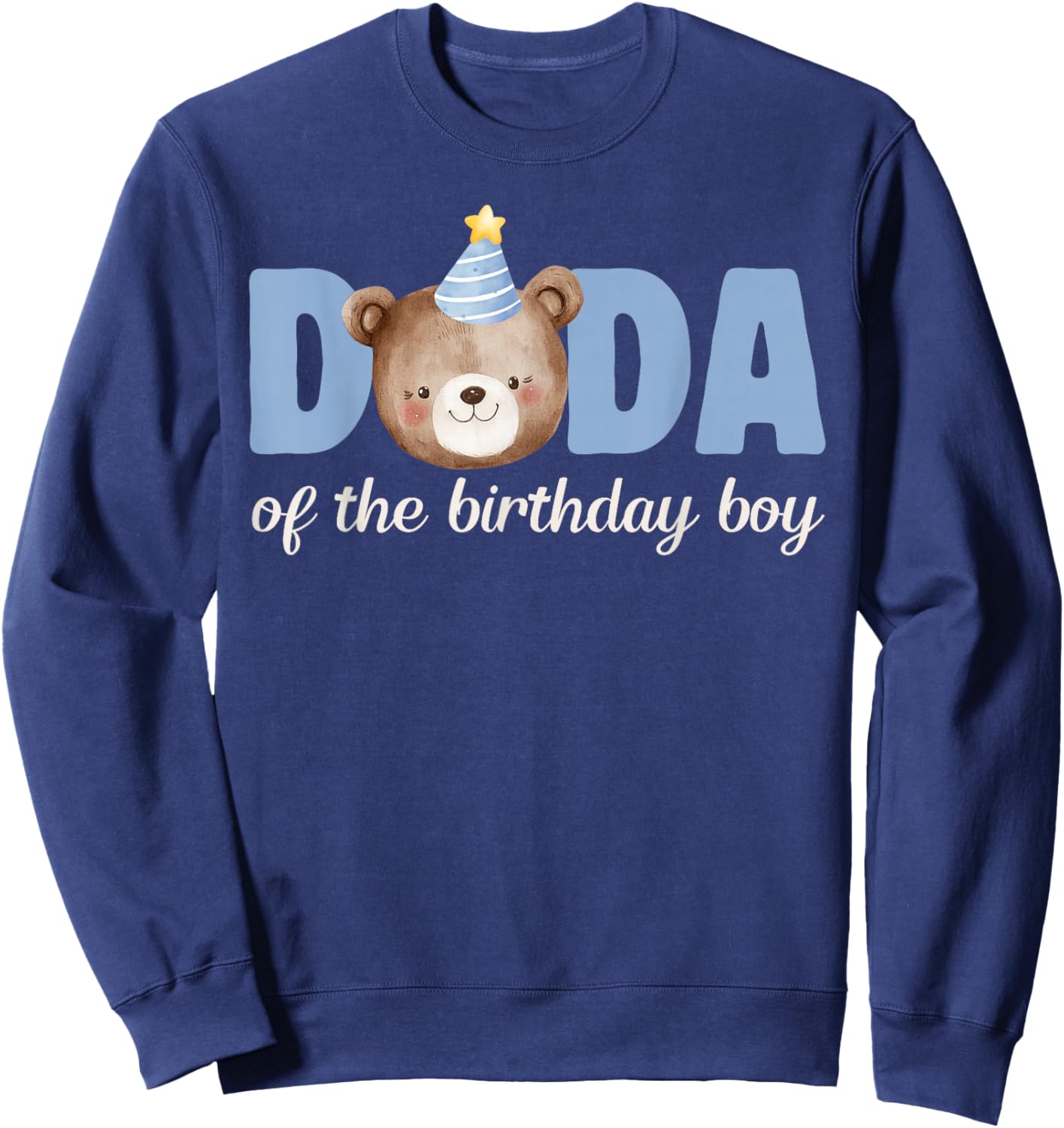 Dada Teddy Bear 1st Birthday Boy Party Family Matching Sweatshirt - Sweatshirt | Navy
