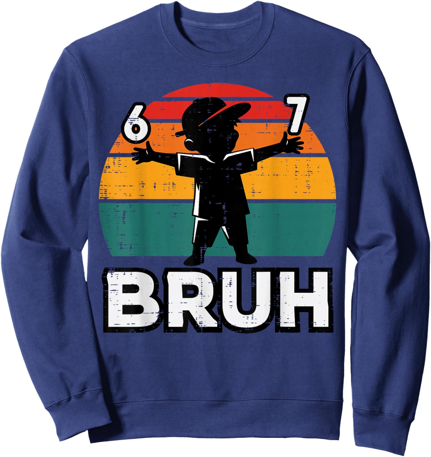 6 7 Bruh Retro 67 Six Seven Meme Gen Alpha Kids Boys Youth Sweatshirt - Sweatshirt | Navy