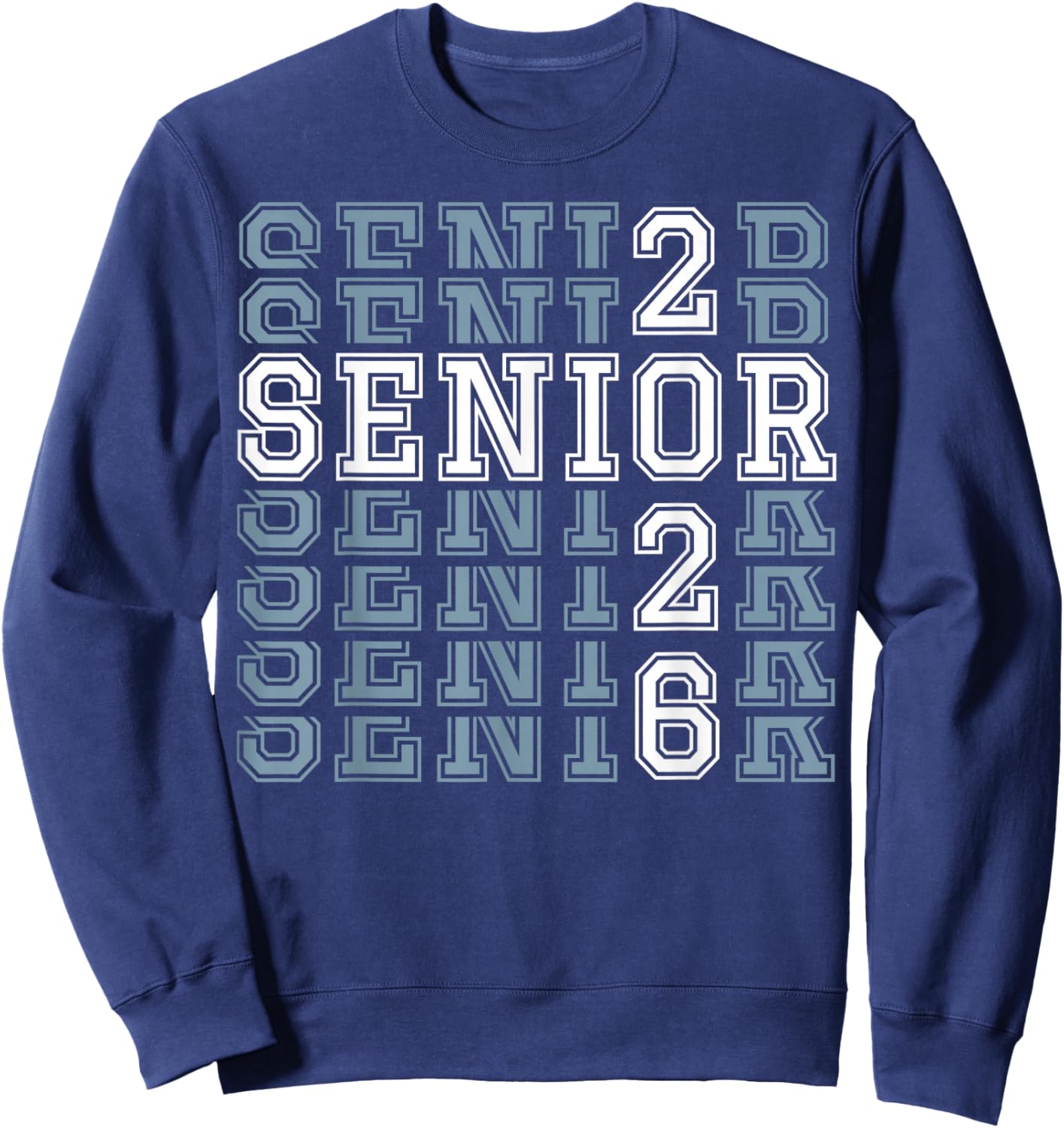 Class of 2026 Senior 2026 Graduation Decoration Men Senior Sweatshirt - Sweatshirt | Navy