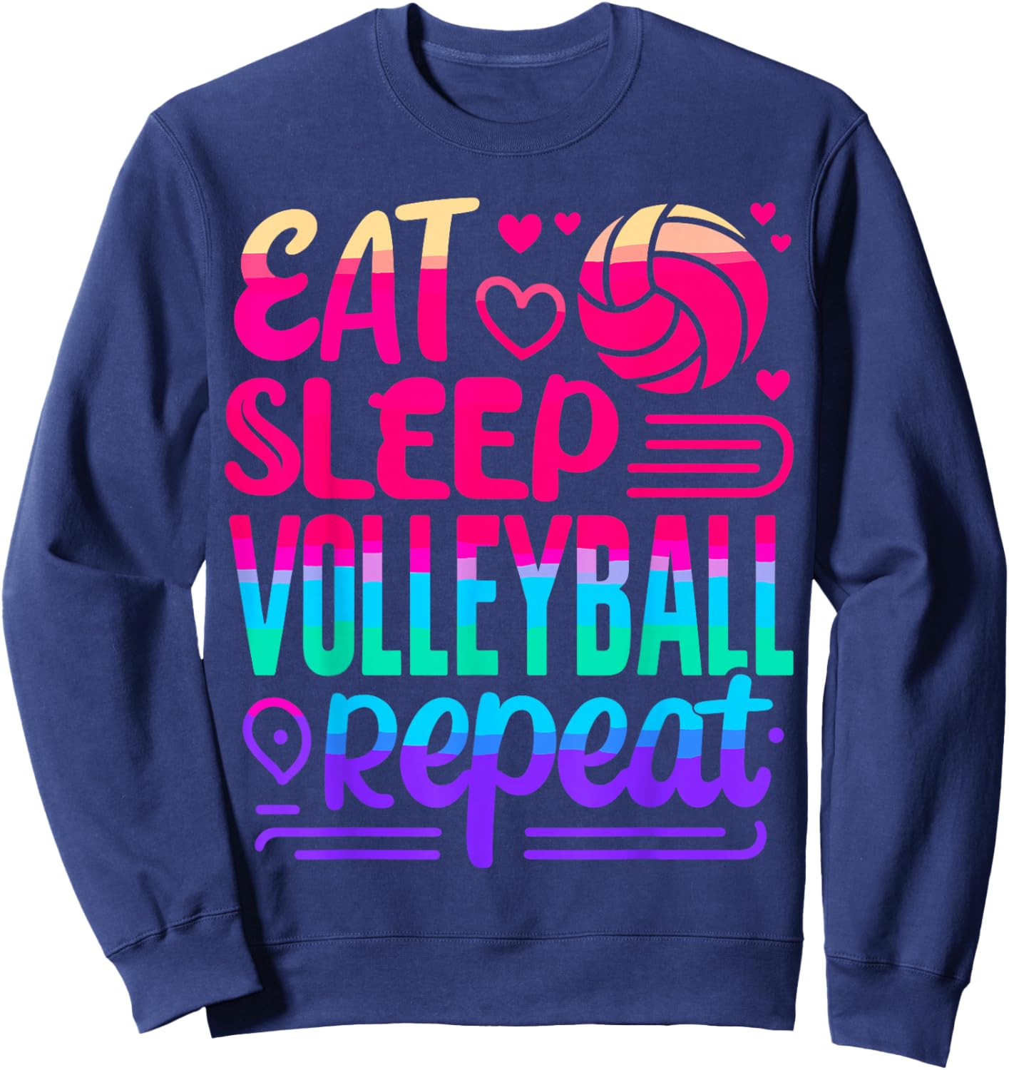 Eat Sleep Volleyball Repeat Volleyball Player Sweatshirt - Sweatshirt | Navy