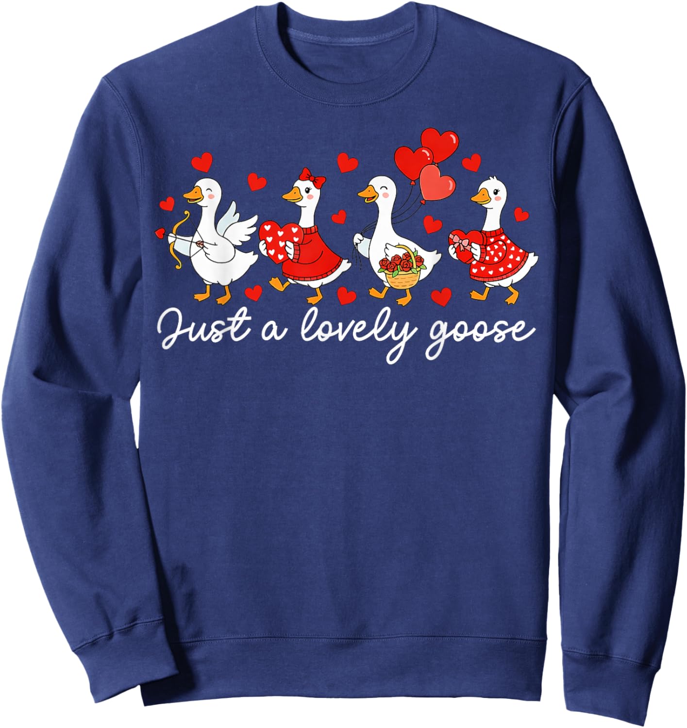 Just A Lovely Goose Funny Goose Valentine Women Girls Sweatshirt - Sweatshirt | Navy