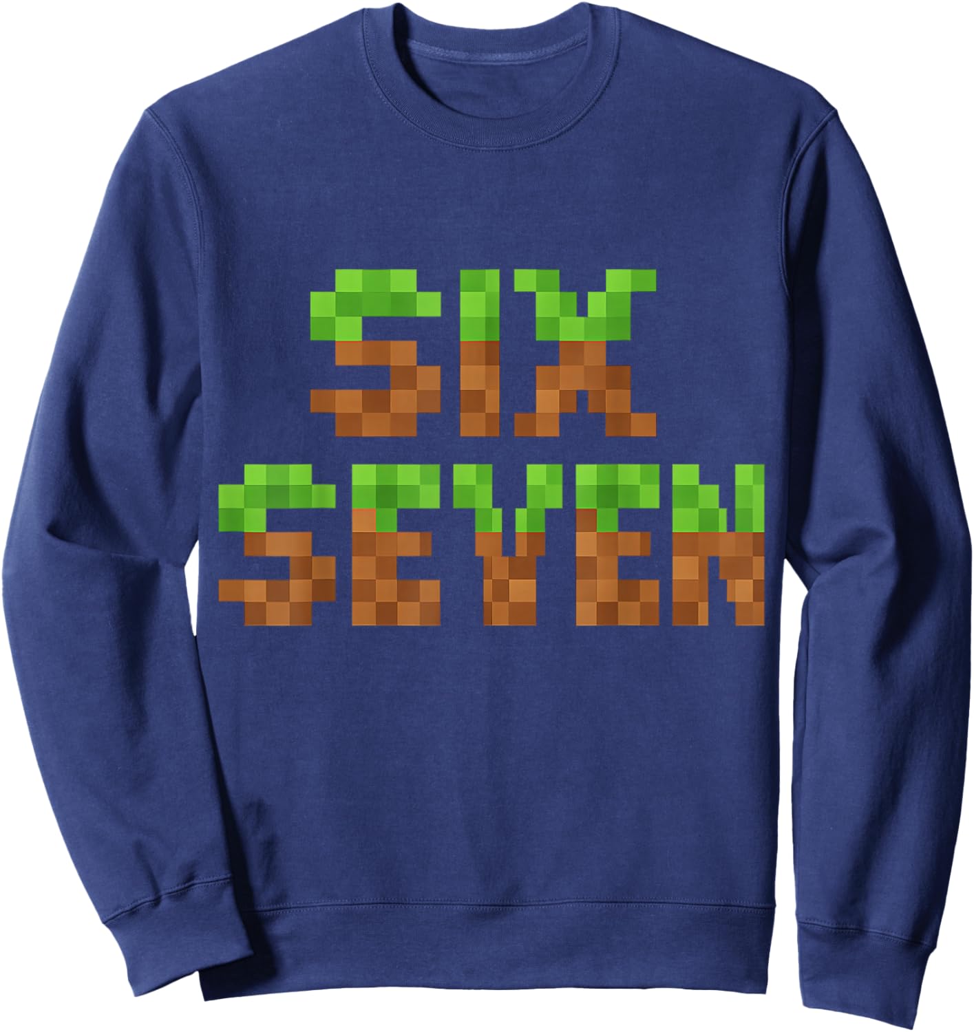 Funny Six Seven 6 7 Meme Gen Alpha Slang Game Pixel 67 Boys Sweatshirt - Sweatshirt | Navy