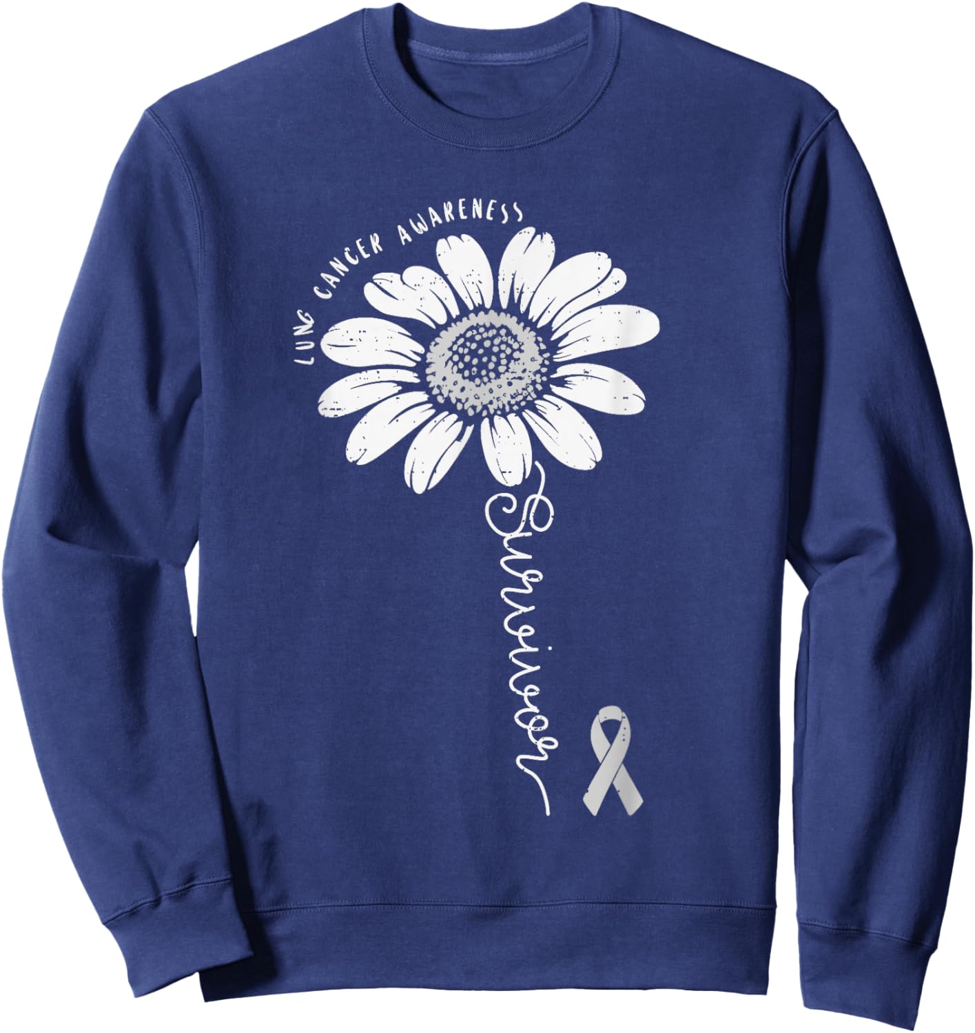 Lung Cancer Awareness Survivor Flower White Ribbon Support Sweatshirt - Sweatshirt | Navy