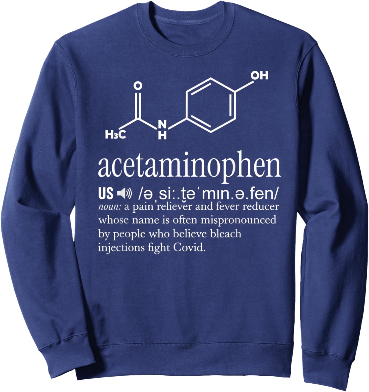 Acetaminophen Pronounce Formula Shaped Sweatshirt - Sweatshirt | Navy
