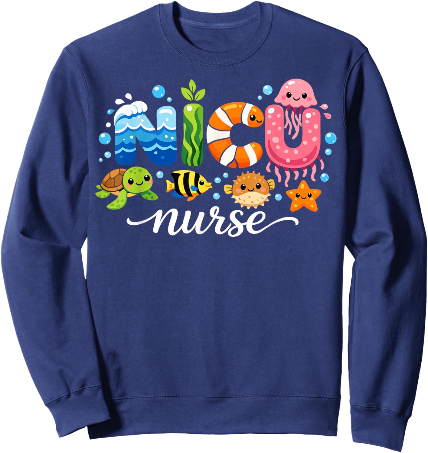 Neonatal Care Unit Cute Ocean Animals NICU Nurse Sweatshirt - Sweatshirt | Navy