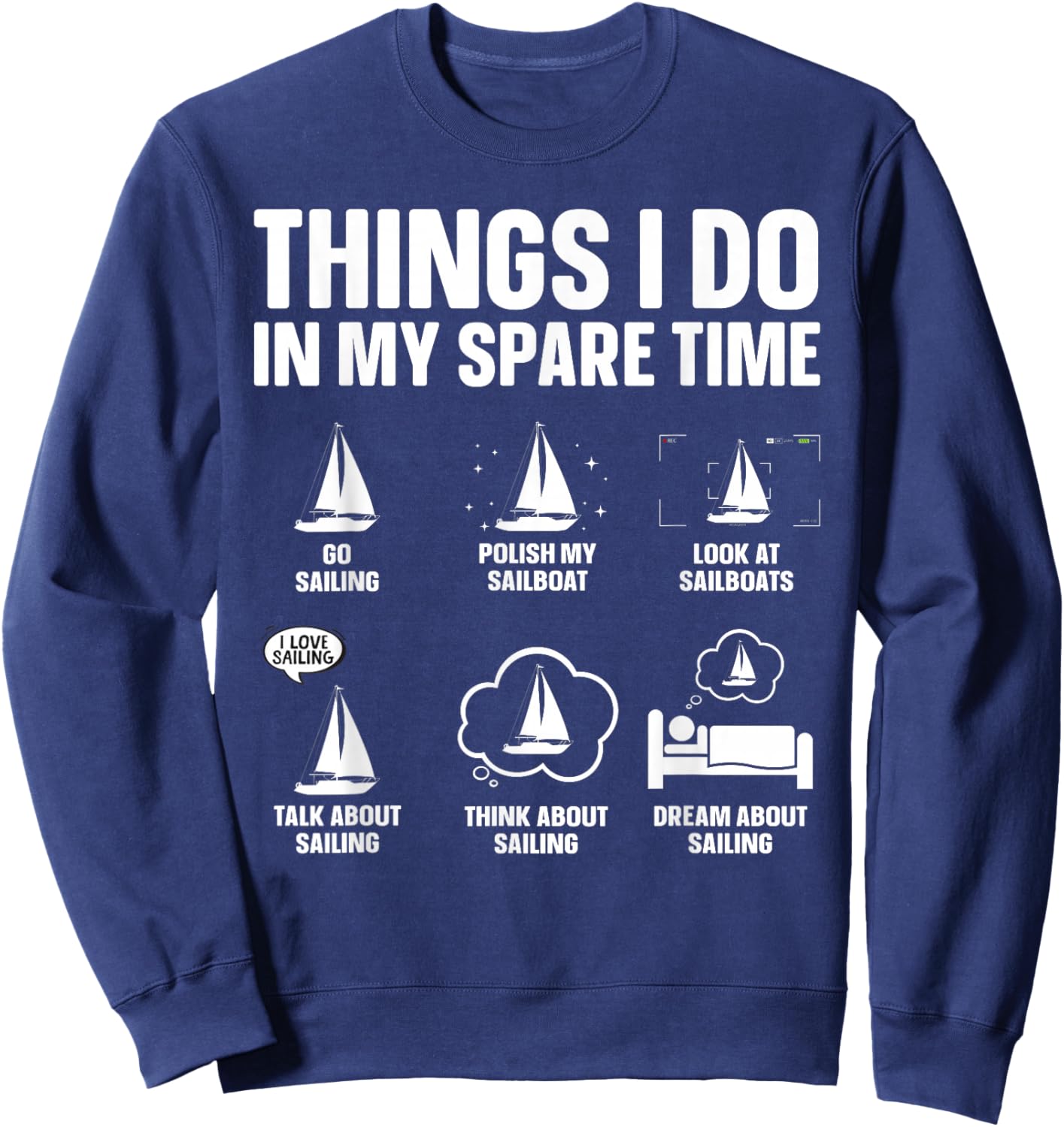 Funny Sailing Art Women Sailing Lover Sail Boat Sweatshirt - Sweatshirt | Navy