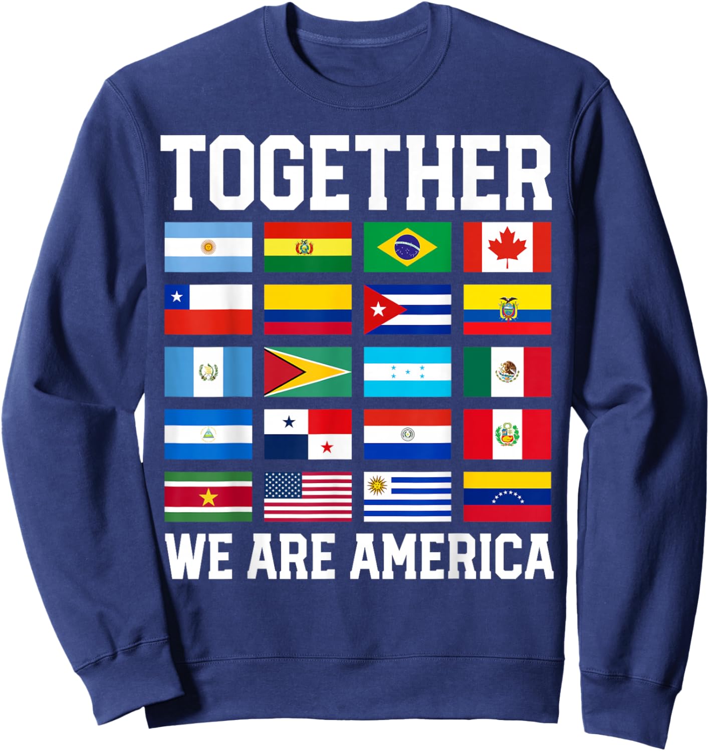 Together We are America Flags Sweatshirt - Sweatshirt | Navy