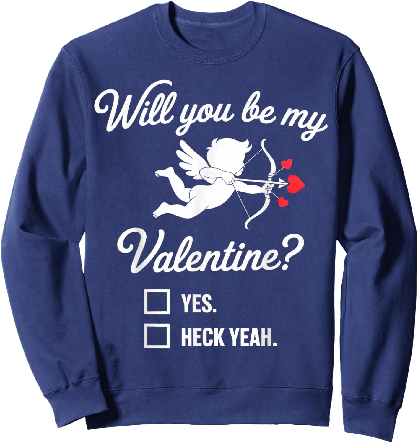 Will You be My Valentine, Heart Cupid Sweatshirt - Sweatshirt | Navy