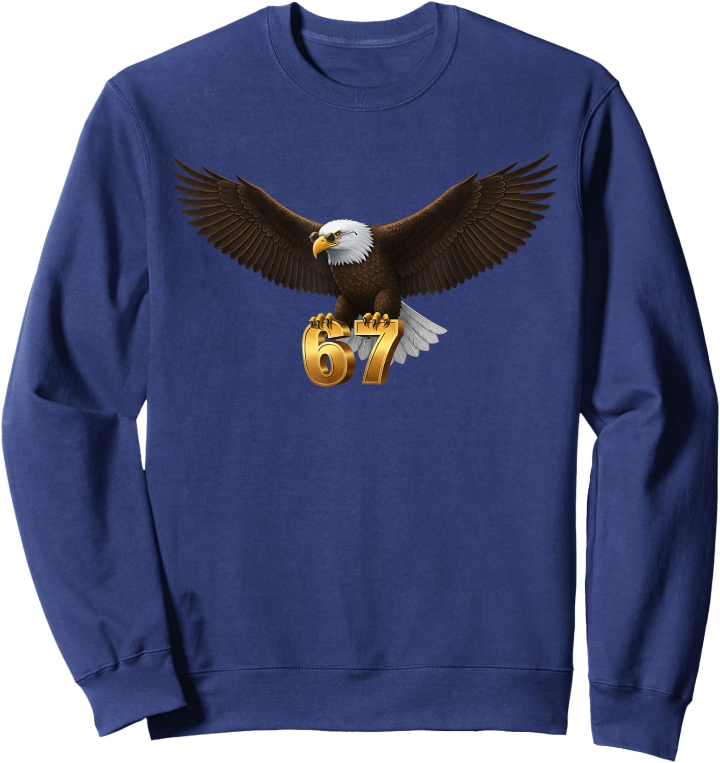 67 Fall Six Seven Meme Cool Eagle Gen Alpha Slang Sweatshirt - Sweatshirt | Navy